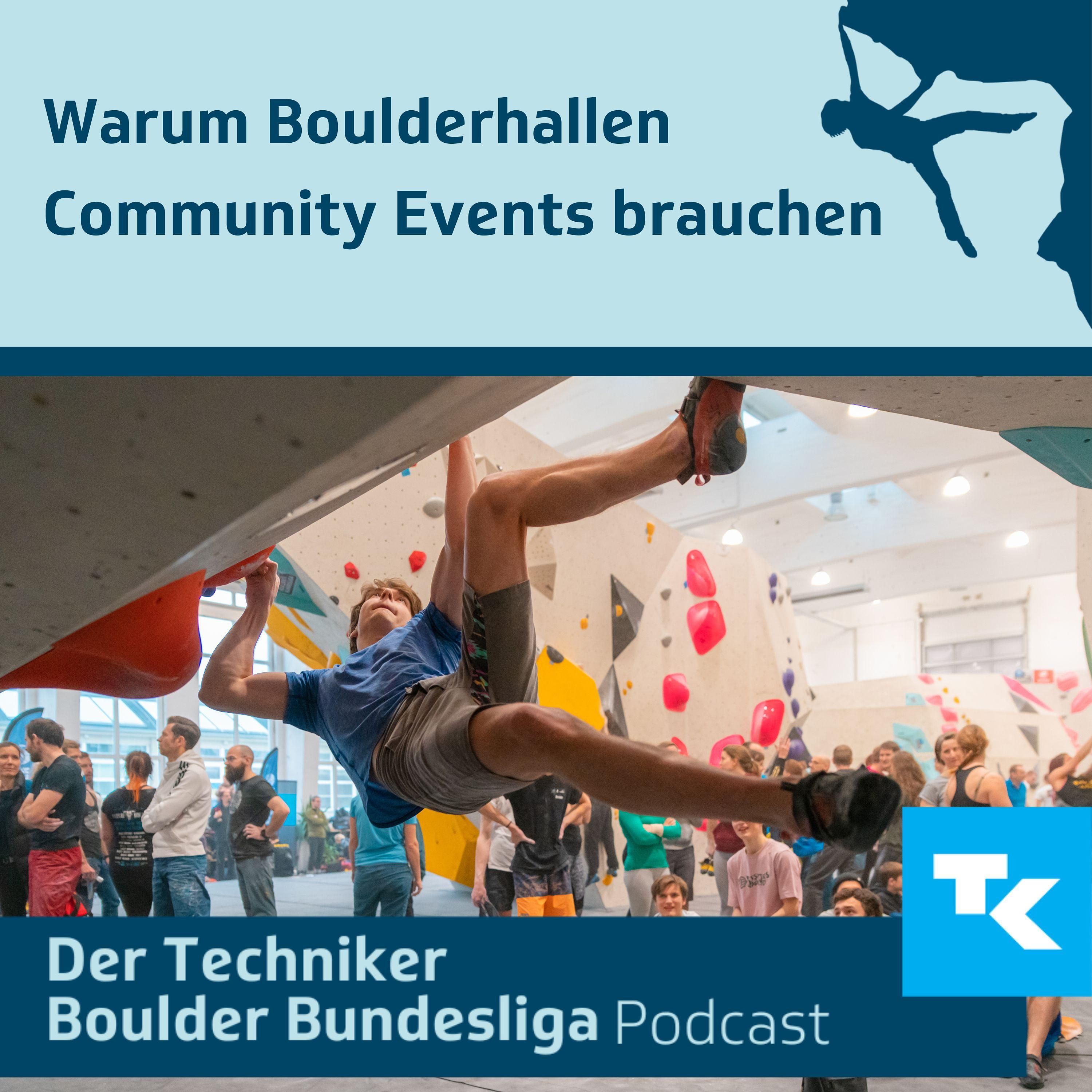 Warum Boulderhallen Community Events brauchen