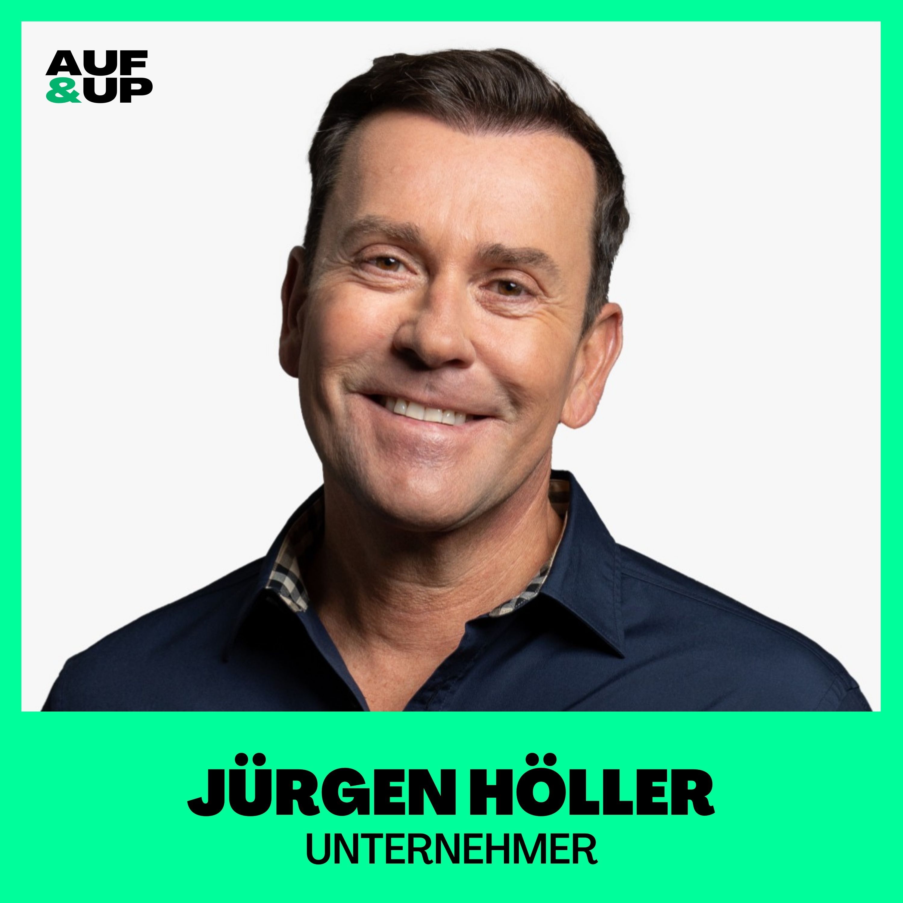 "Das Gefängnis hat mich UNZERSTÖRBAR gemacht!" - Jürgen Höller | A&U #130
