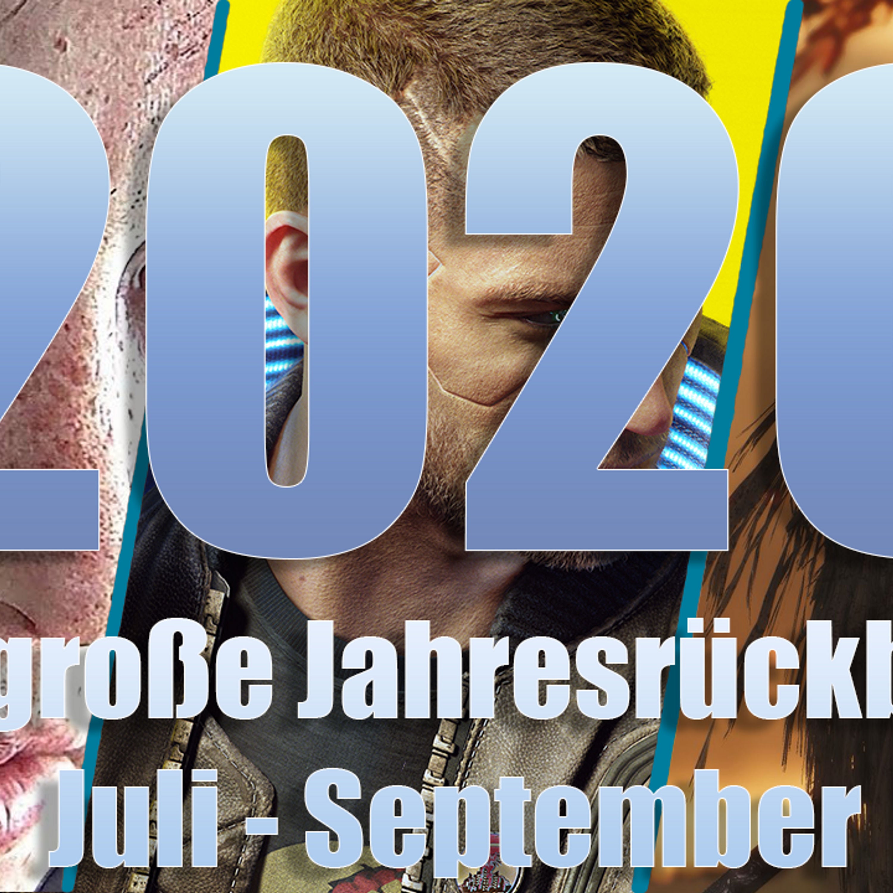 Der große Jahresrückblick 2020: Die wichtigsten Spiele von Juli bis September