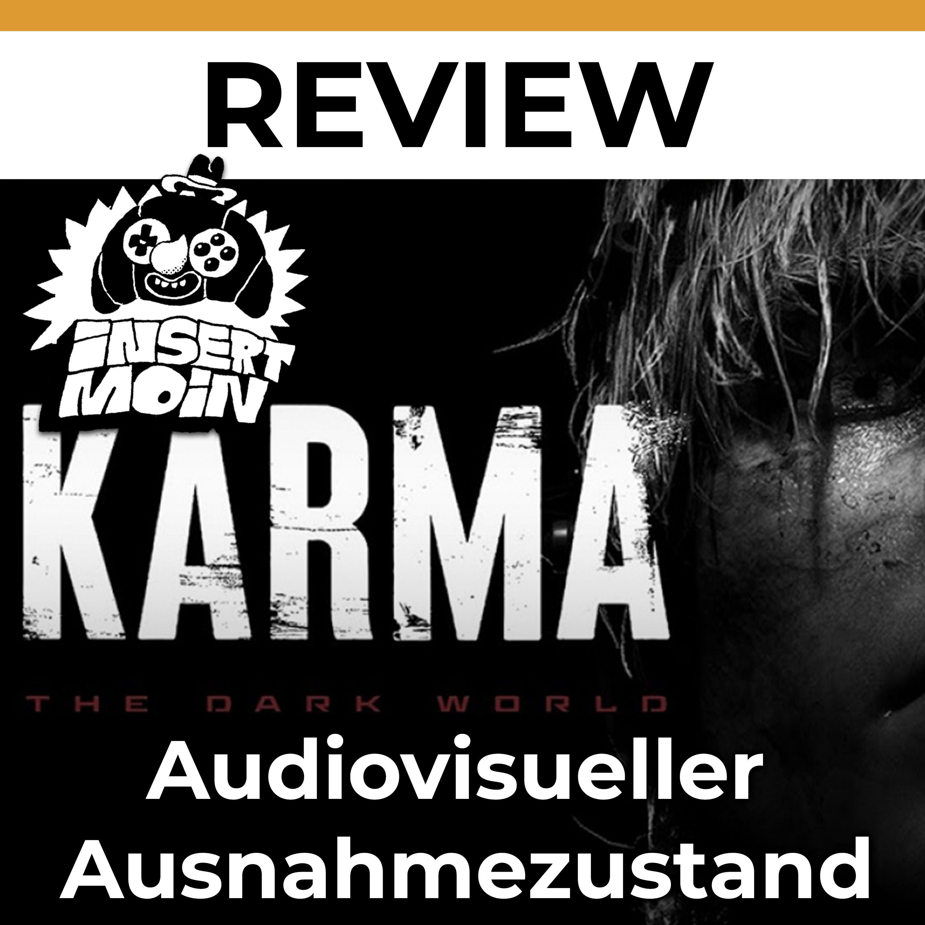 Karma: The Dark World im Test: Audiovisueller Ausnahmezustand
