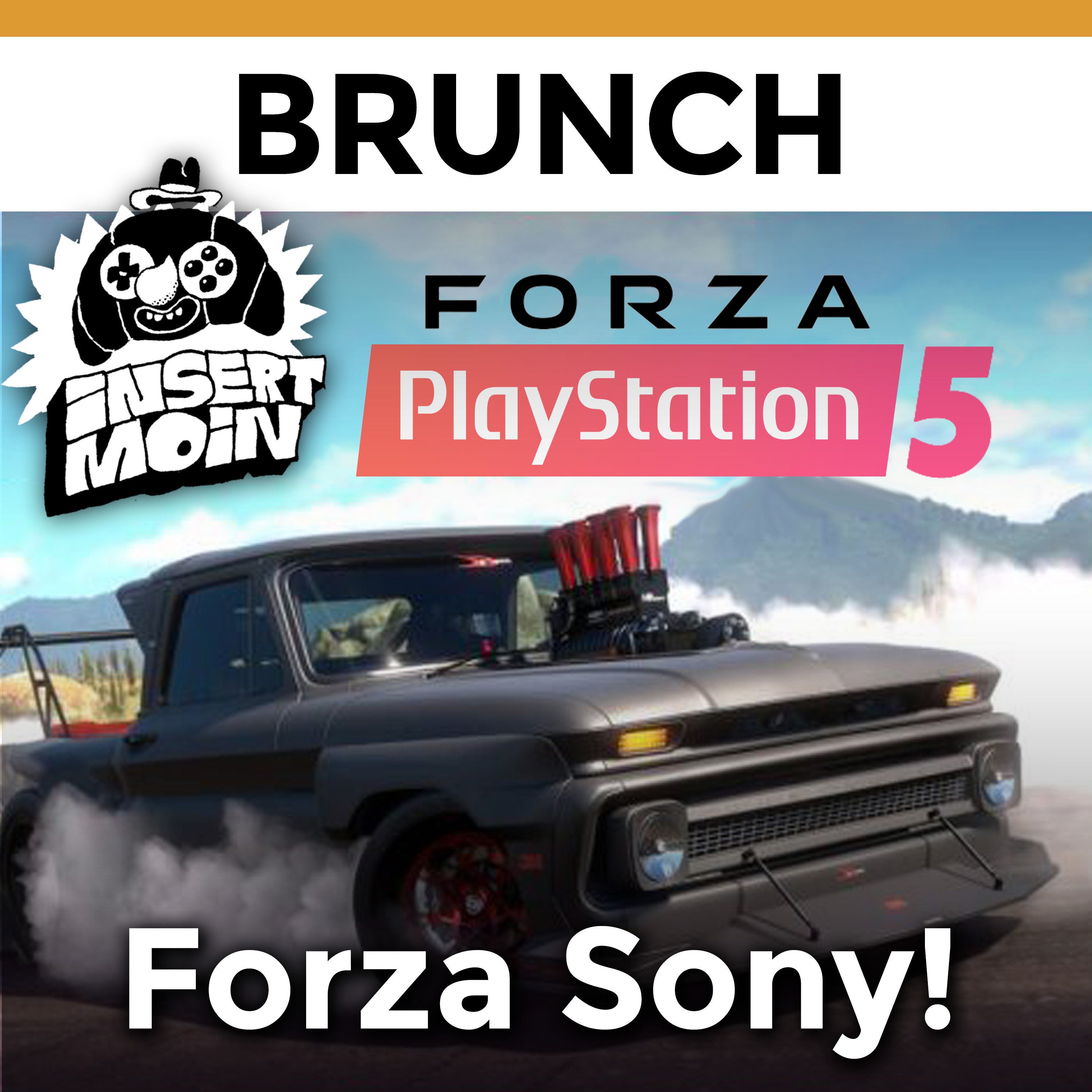 Brunch: Forza Sony!