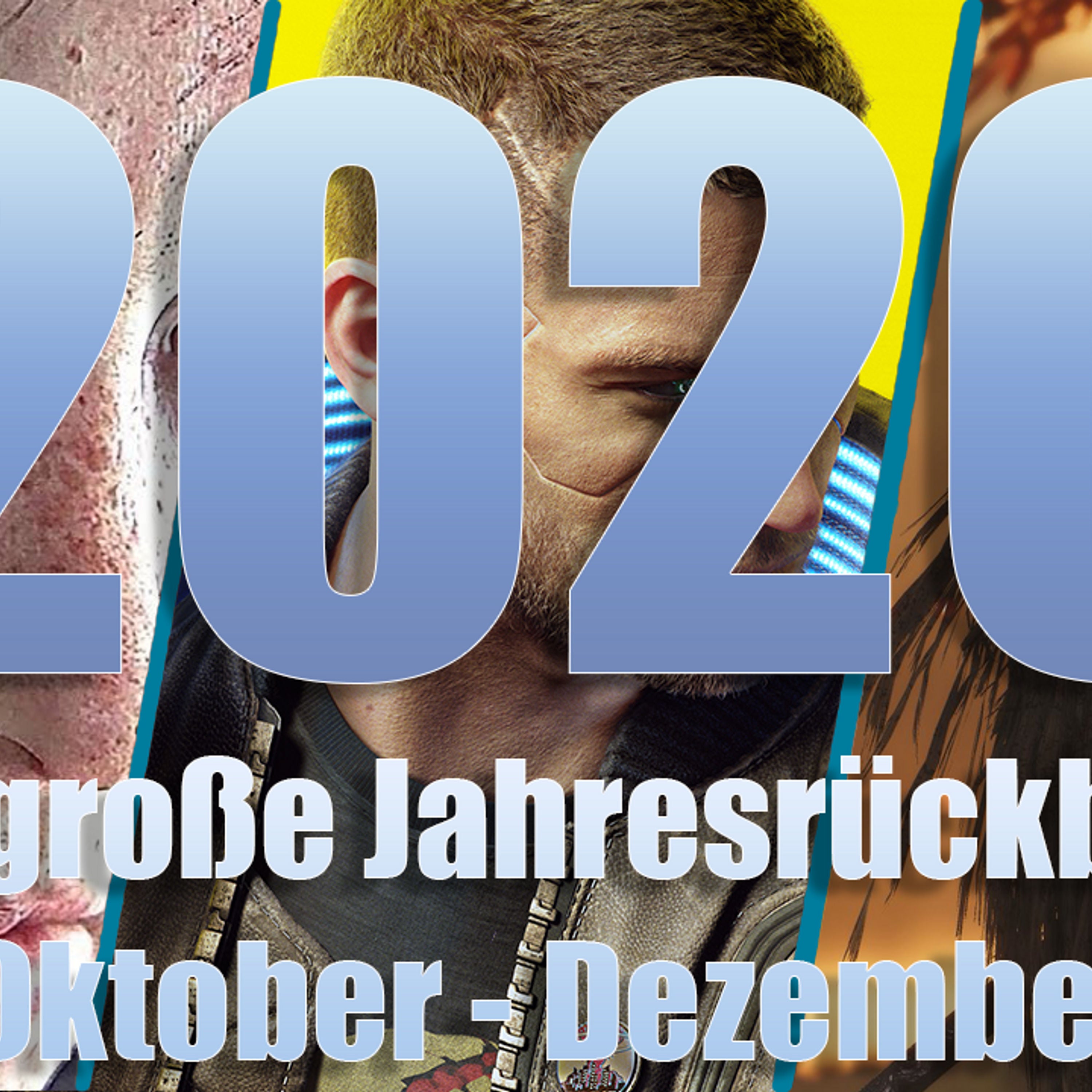 Der große Jahresrückblick 2020: Die wichtigsten Spiele von Oktober bis Dezember