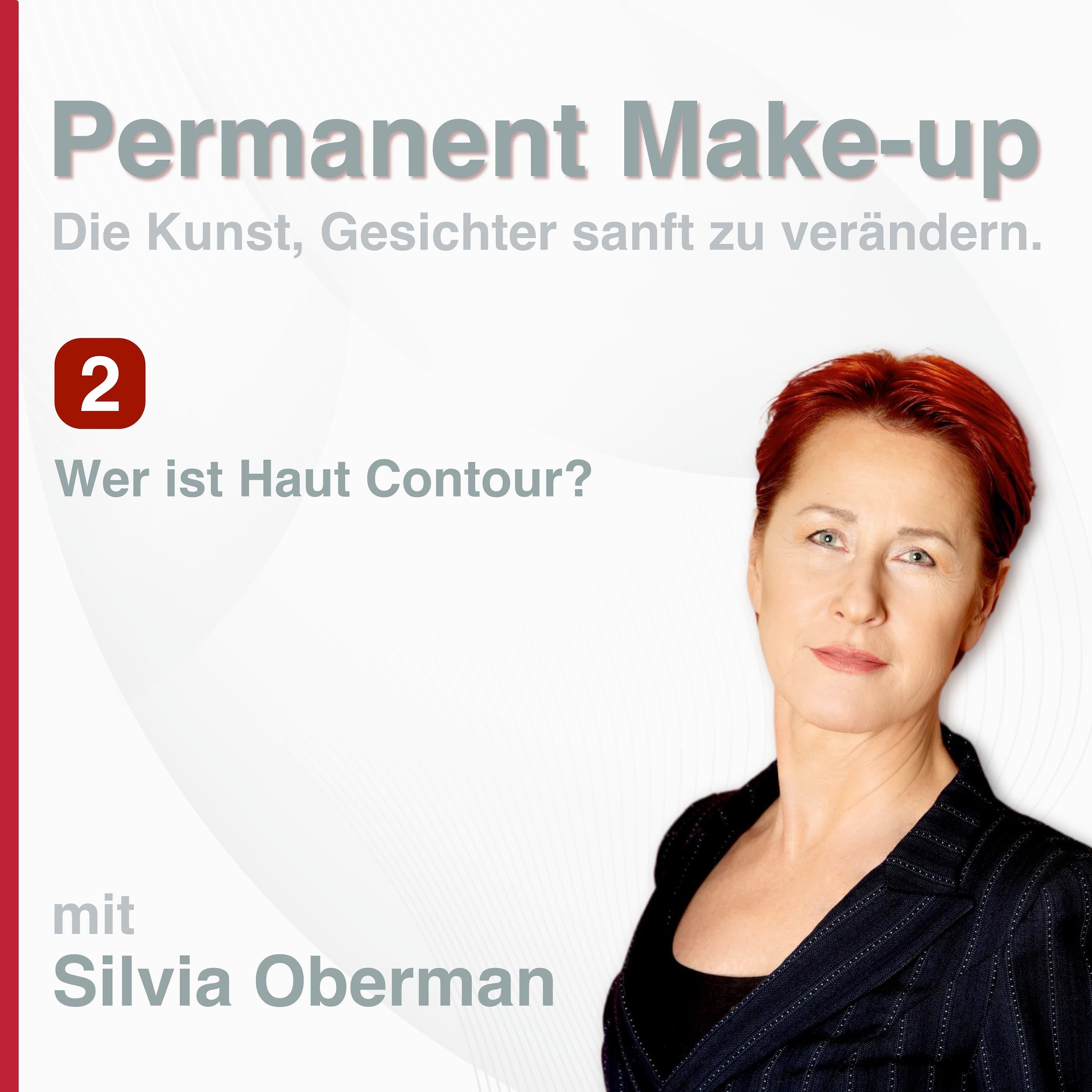 2. Wer ist Haut Contour?