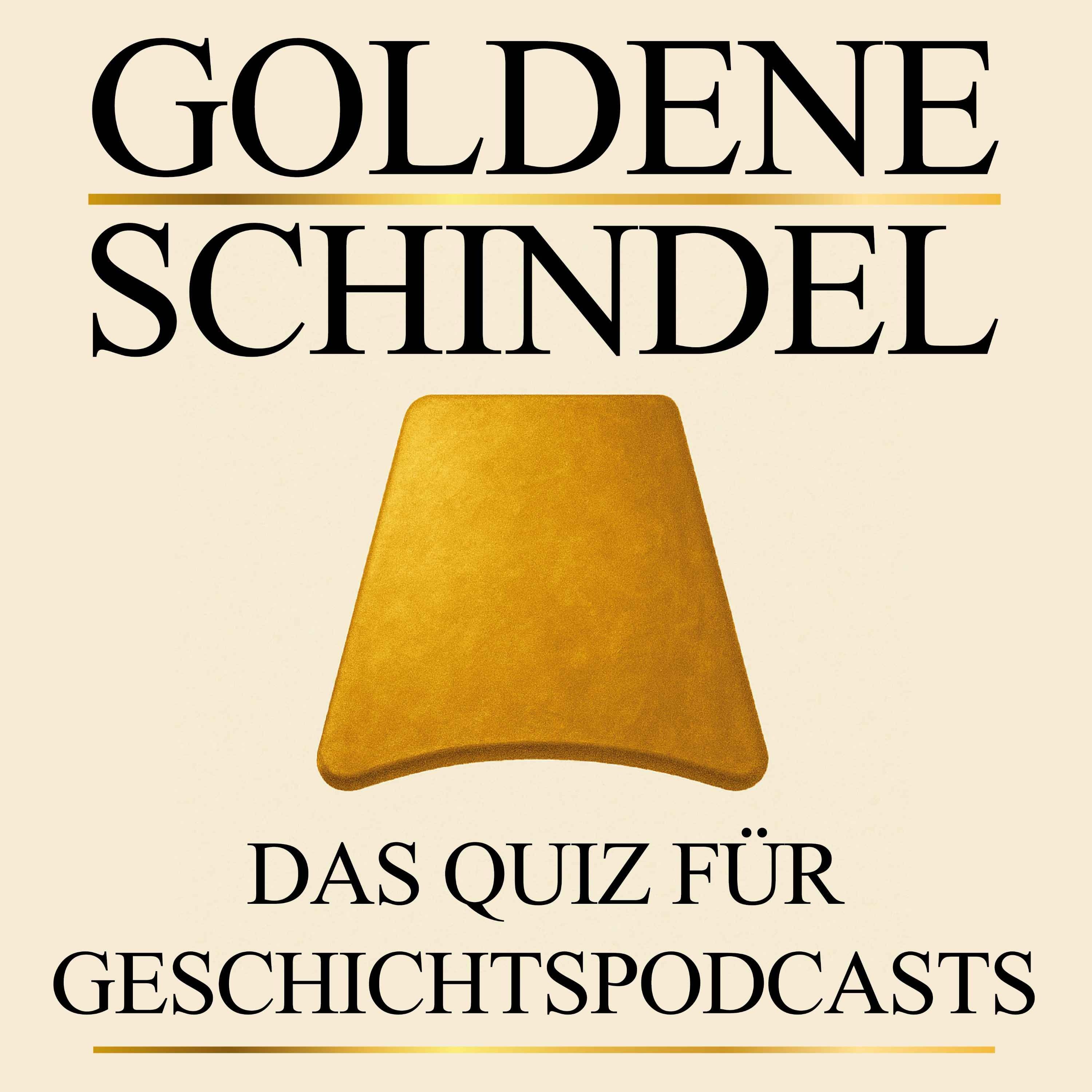 Goldene Schindel - Vorrunde 3. Das große Quiz der Geschichtspodcasts