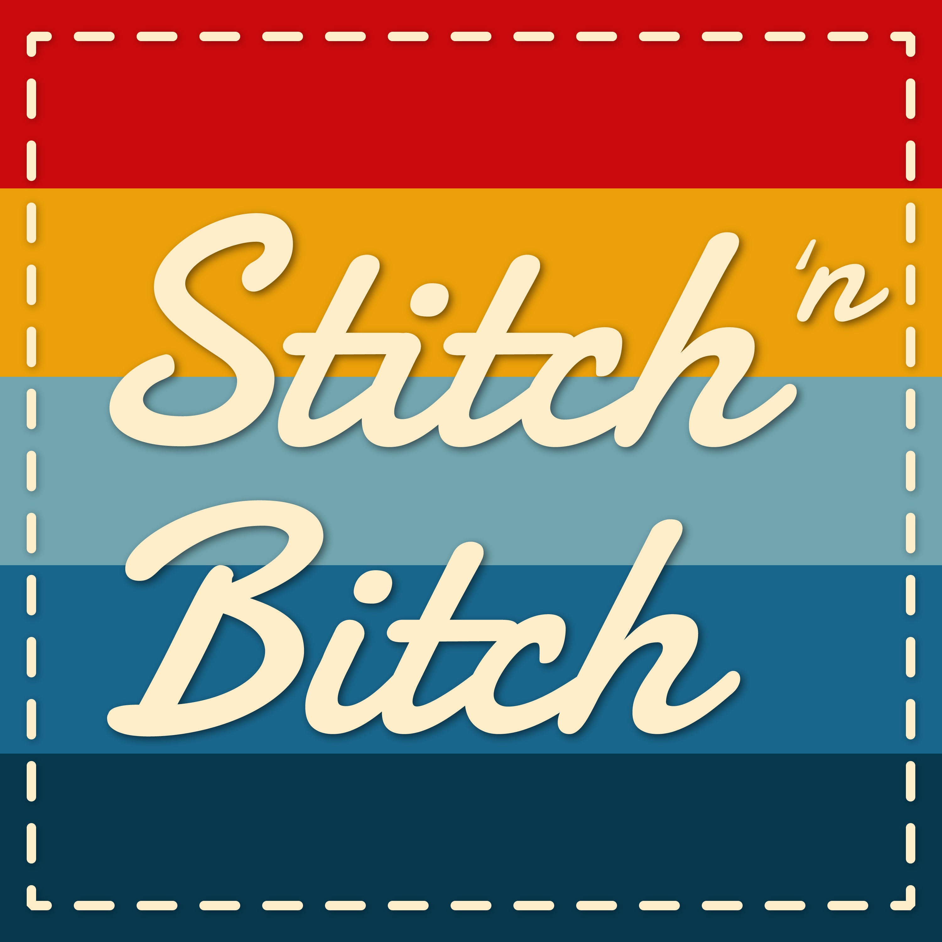 Stitch 'n Bitch