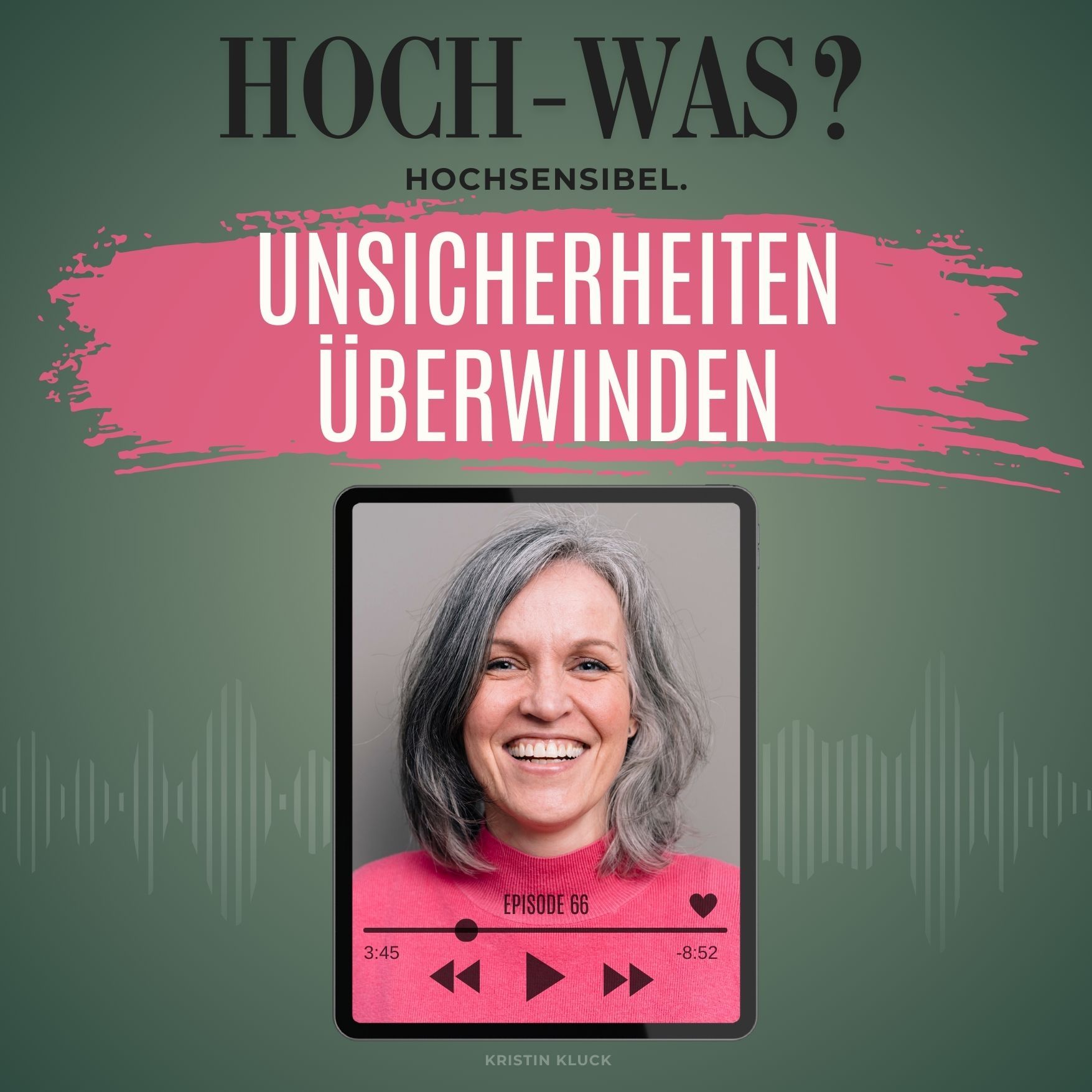 Unsicherheiten überwinden.