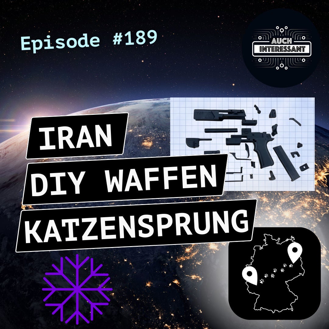 #189 Iran, DIY Waffen, Katzensprung