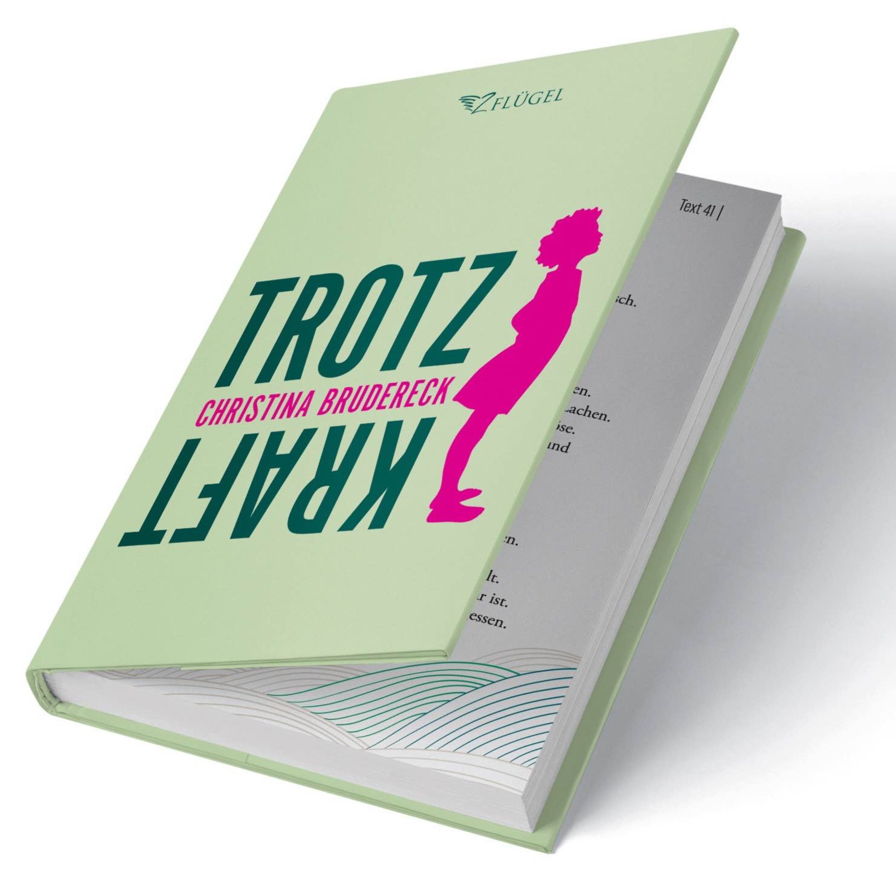Christina Brudereck Trotzkraft