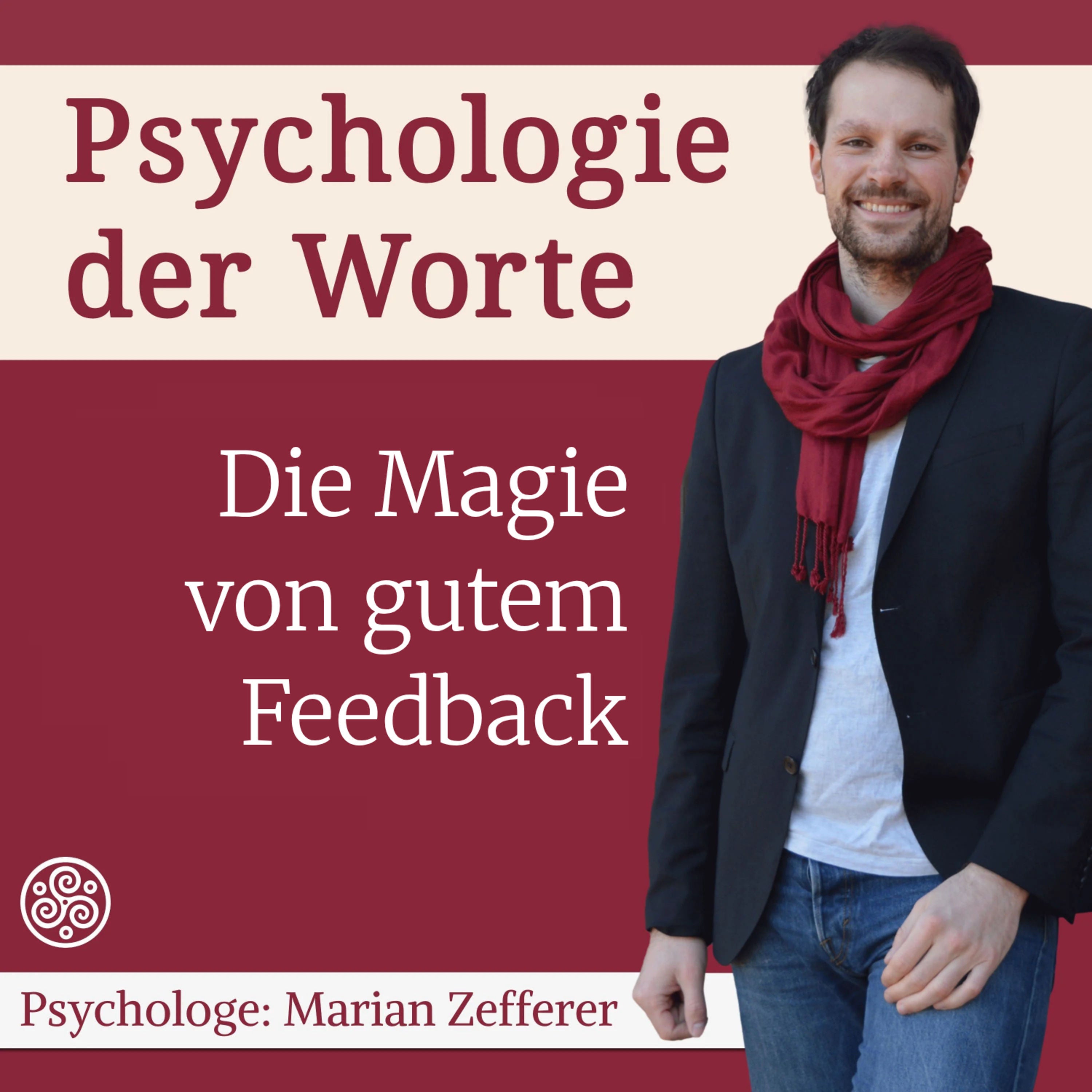 Die 4 Zutaten von gutem Feedback (#110)