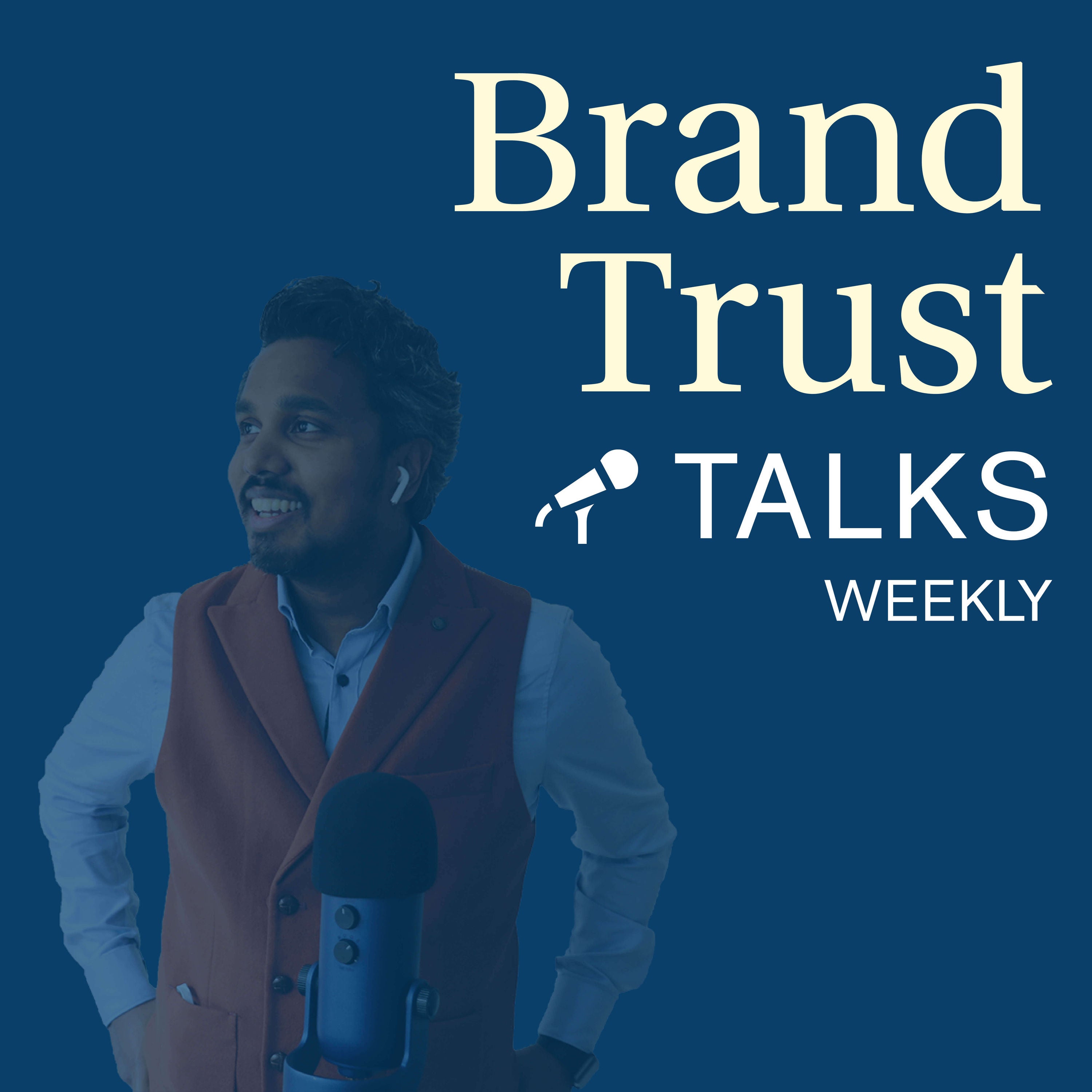 BrandTrust Talks Weekly #10 - KW 34/ 2020