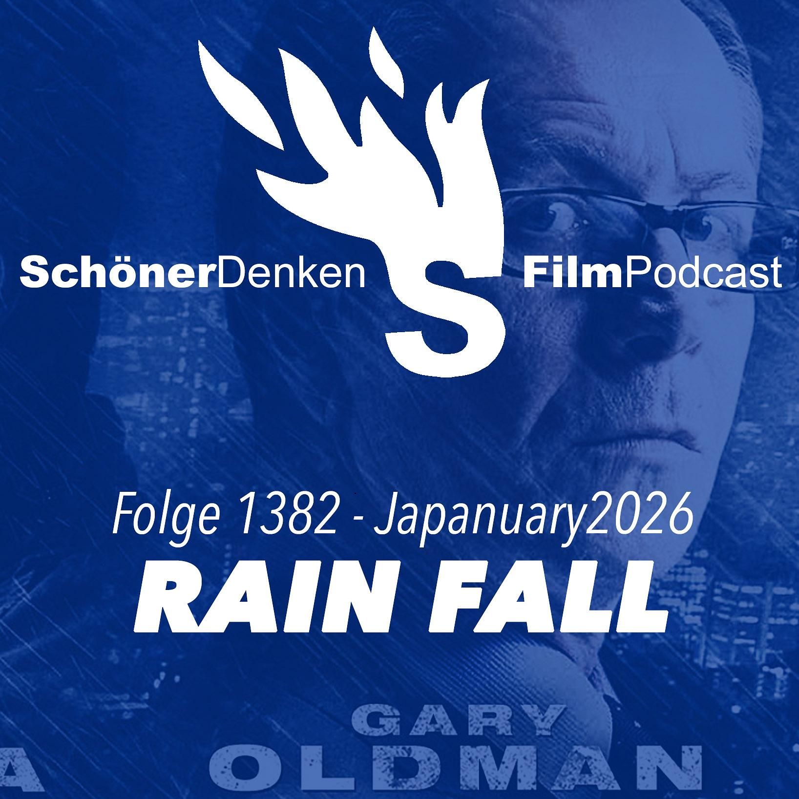 Folge 1382: RAIN FALL - Reinfall (#Japanuary2026)