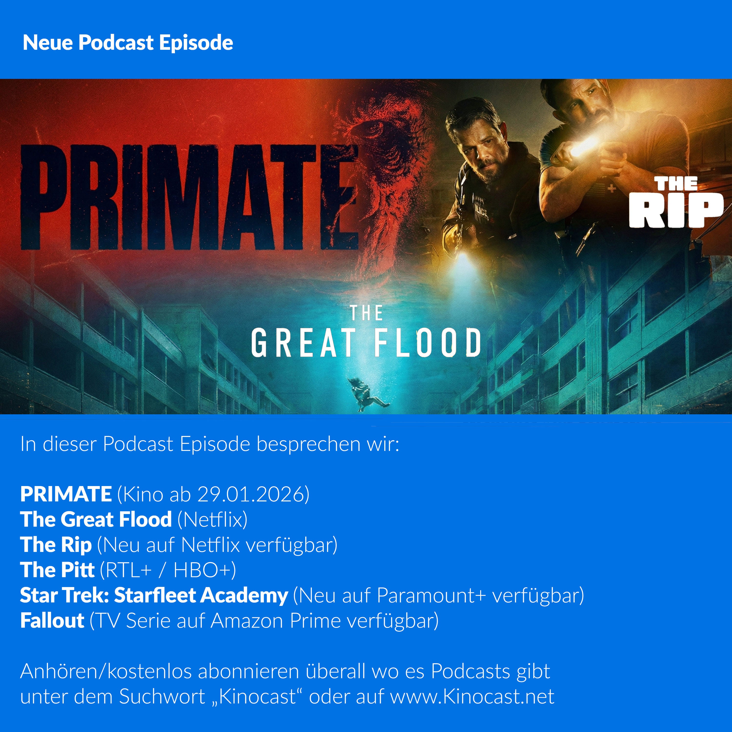 Primate, The great Flood, The Rip, Starfleet Academy, The Pitt | #897