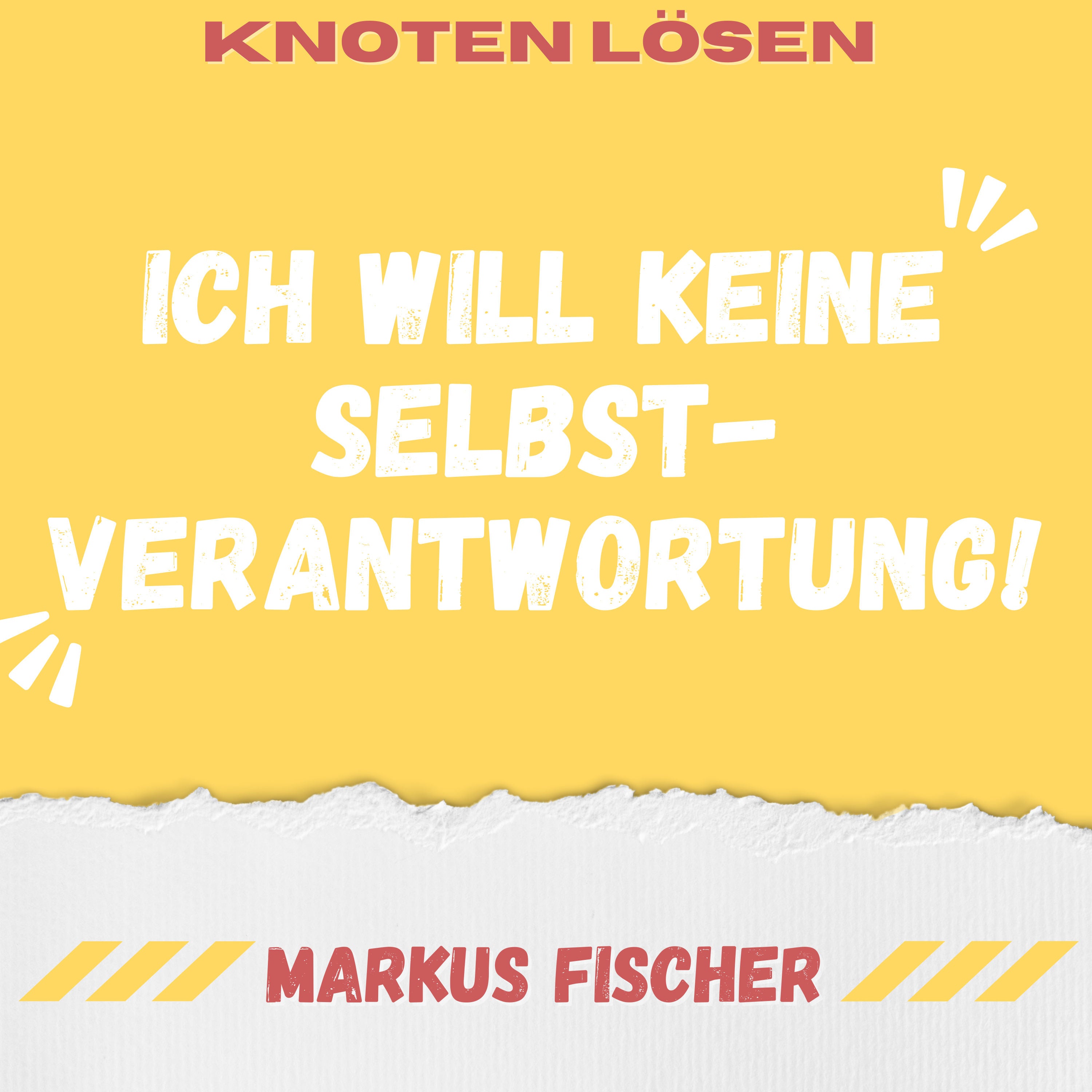 Warum Dir Selbstverantwortung in der Gewaltfreien Kommunikation so schwerfällt
