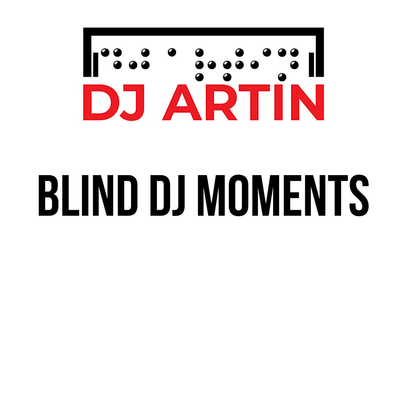 Blind DJ Moments - Ein Hörspiel von DJ Artin