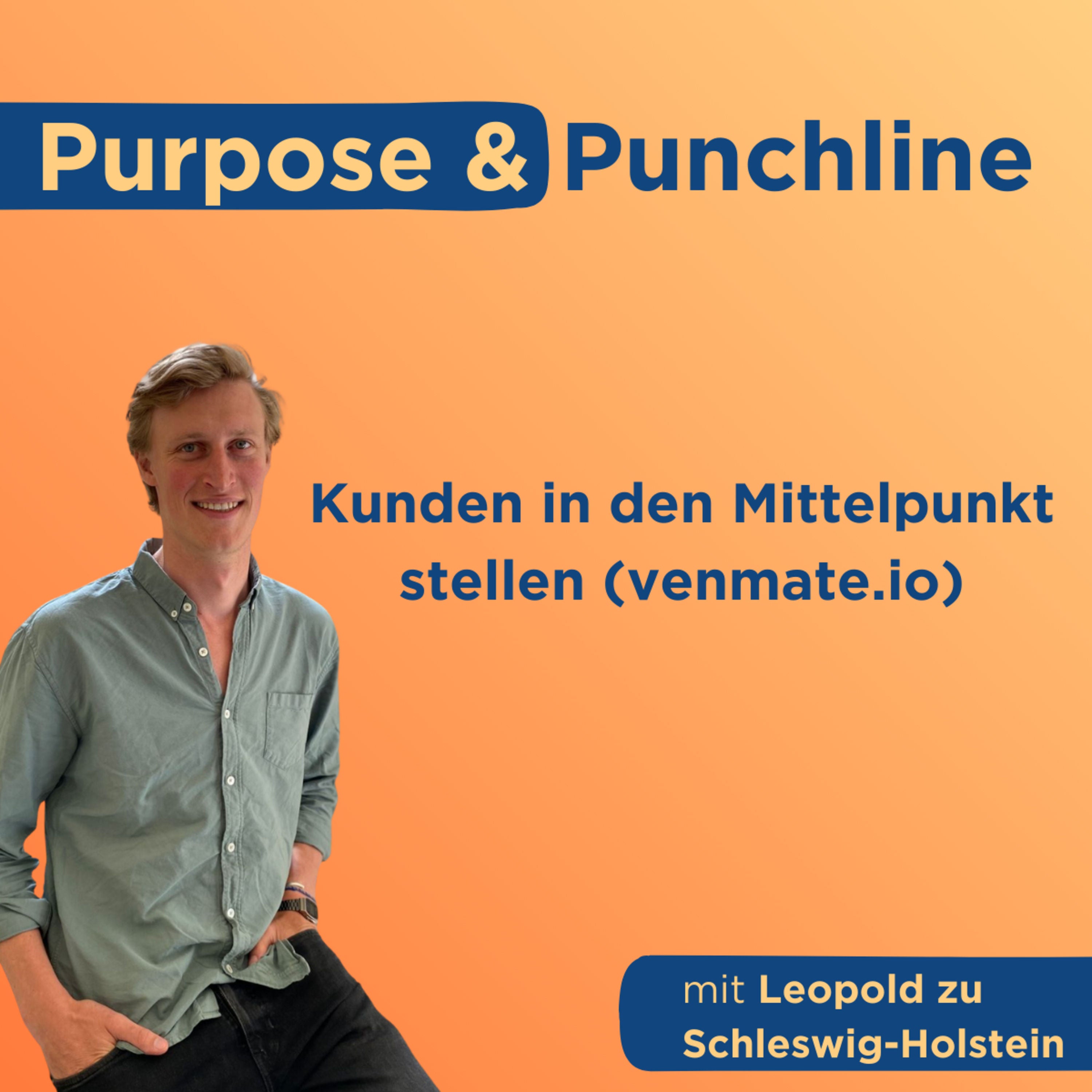 Kunden in den Mittelpunkt stellen (venmate.io) mit Leopold zu Schleswig-Holstein
