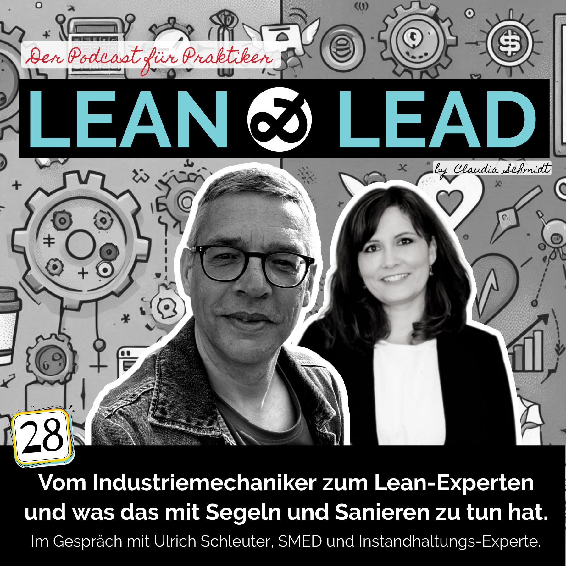 Vom Industriemechaniker zum Lean-Experten und was das mit Segeln und Sanieren zu tun hat. Im Gespräch mit Ulrich Schleuter, SMED und Instandhaltungs-Experte.