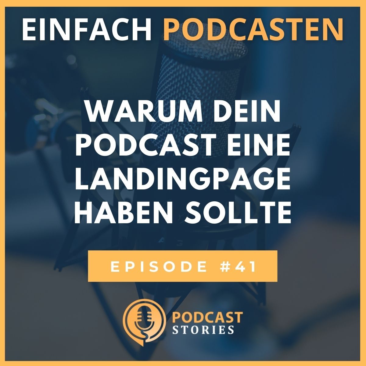 #41 - Warum dein Podcast eine Landingpage haben sollte