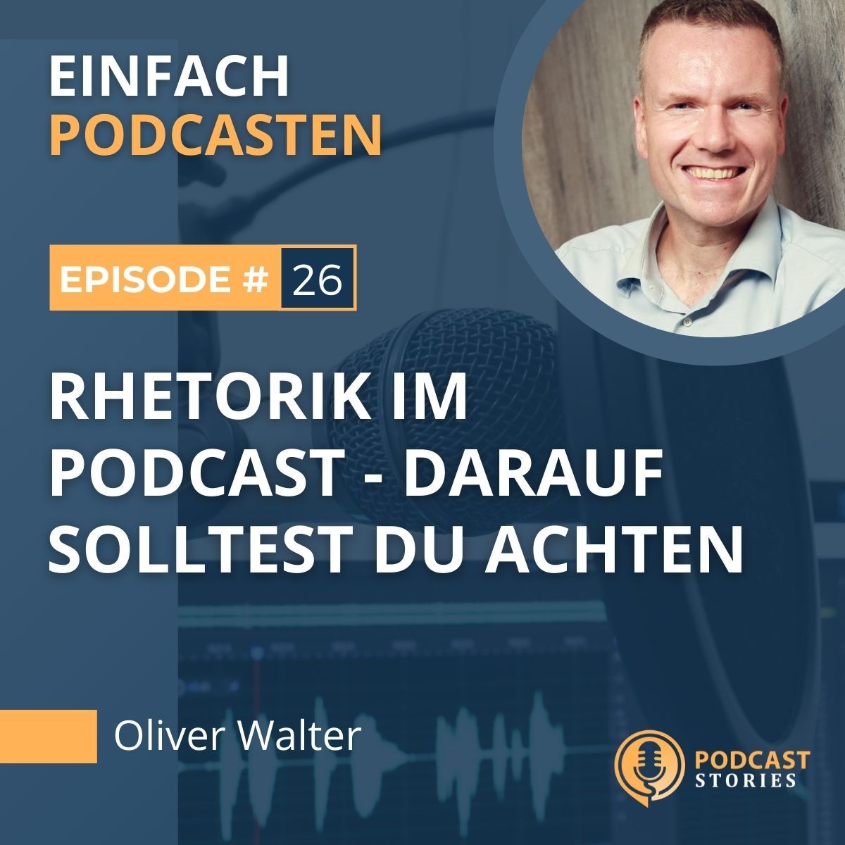 #26 - Rhetorik im Podcast - darauf solltest du achten