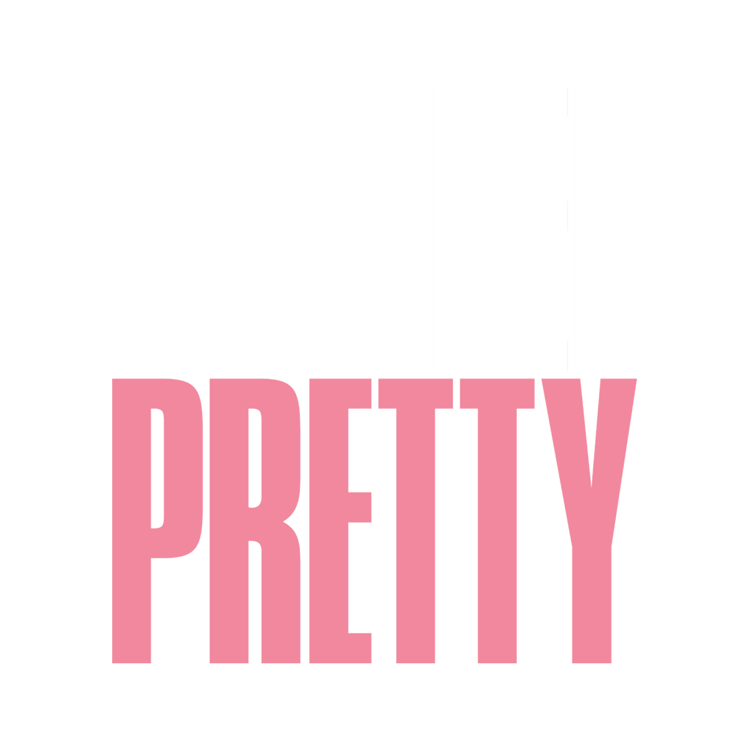 I Feel Pretty