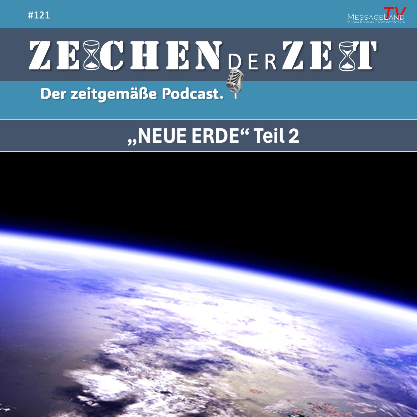 #121 Neue Erde - Teil 2