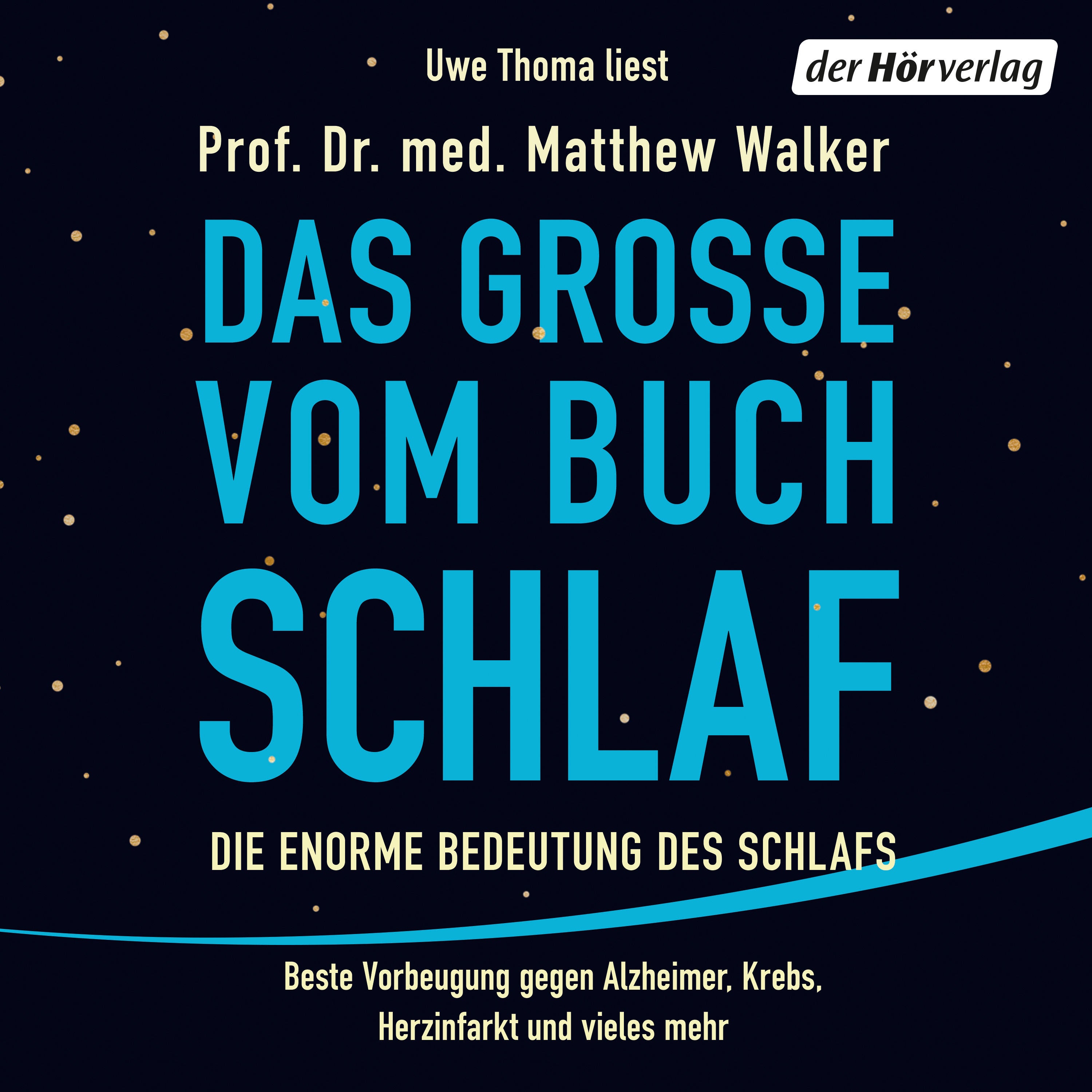 Das große Buch vom Schlaf