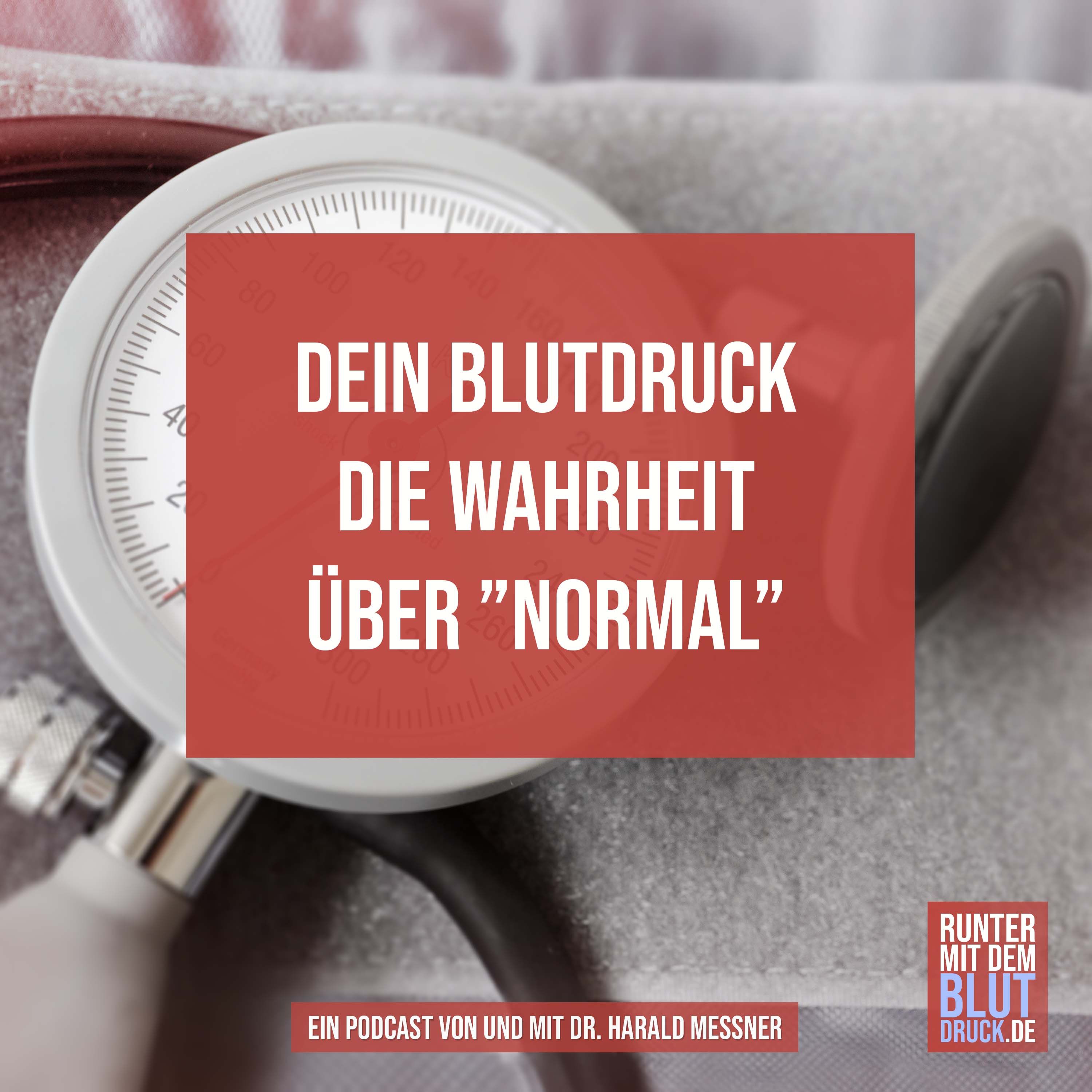 Dein Blutdruck - die Wahrheit über "normal"