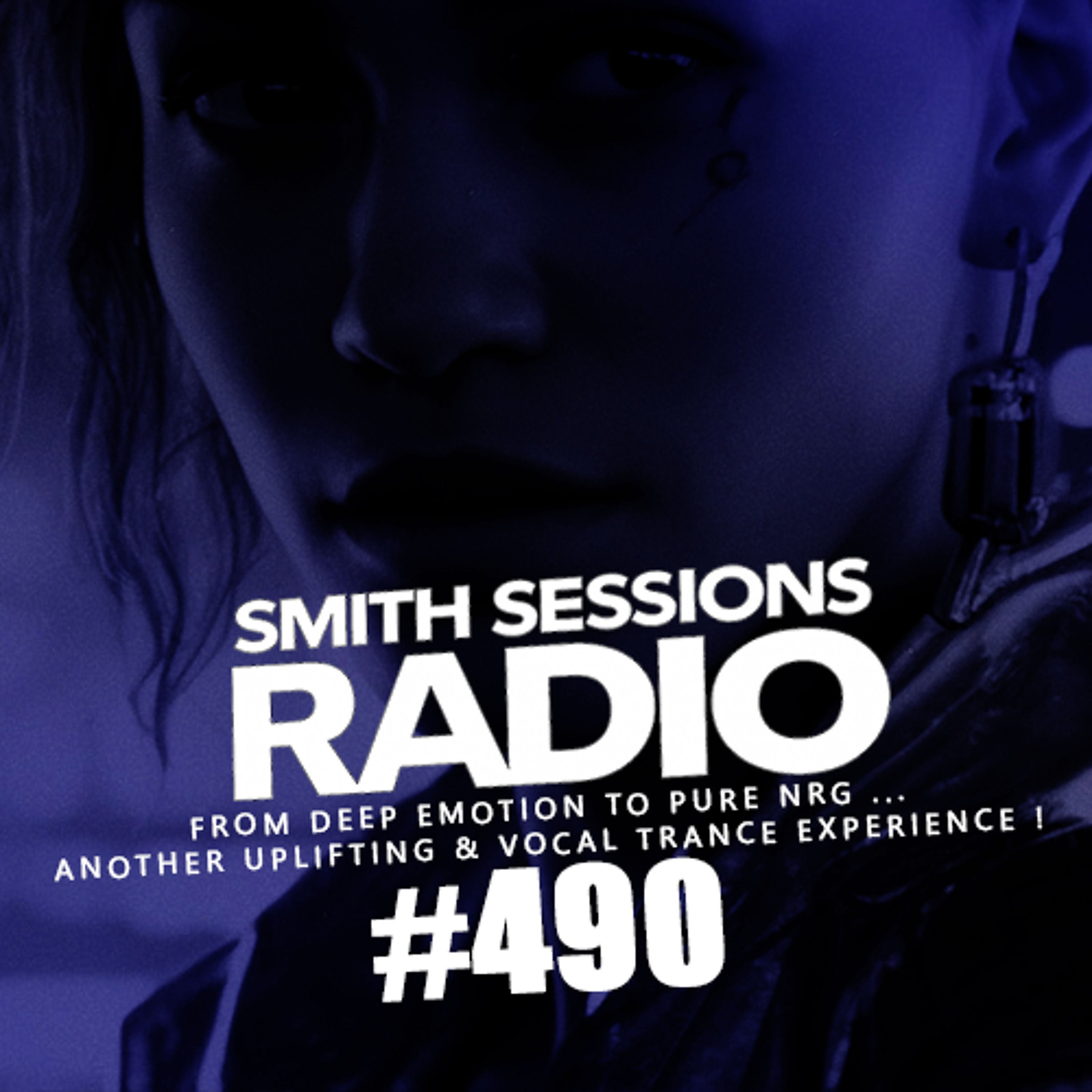 Smith Sessions Radio #490
