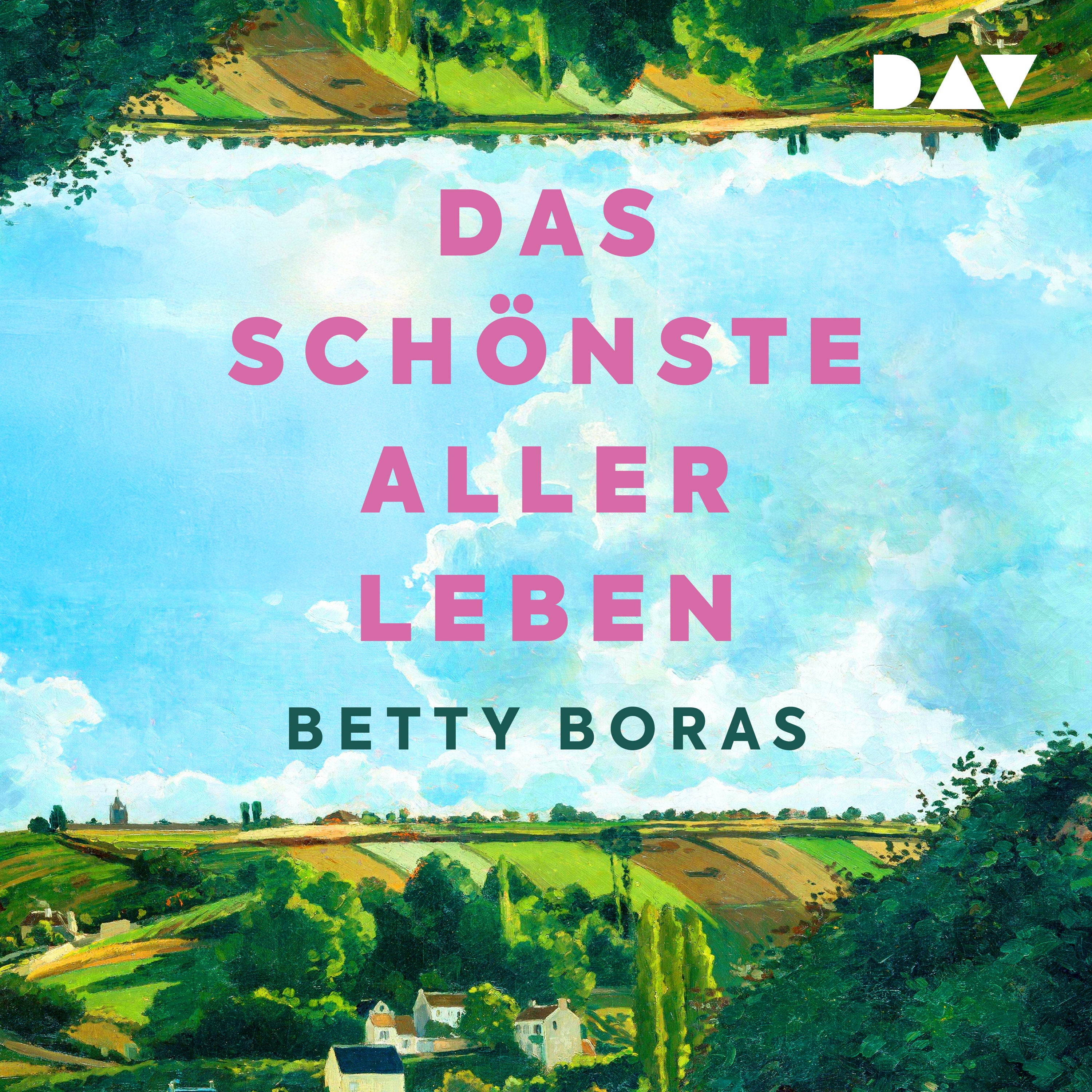 Das schönste aller Leben
