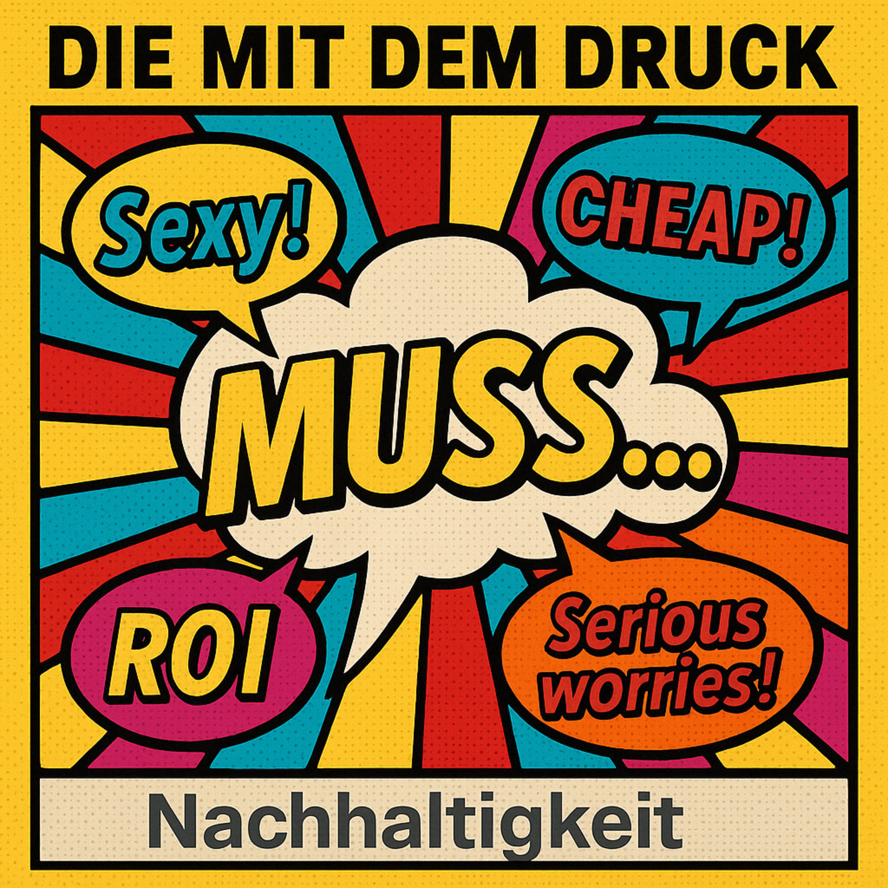 S1 E17 - Die mit dem Druck: Nachhaltigkeit muss…