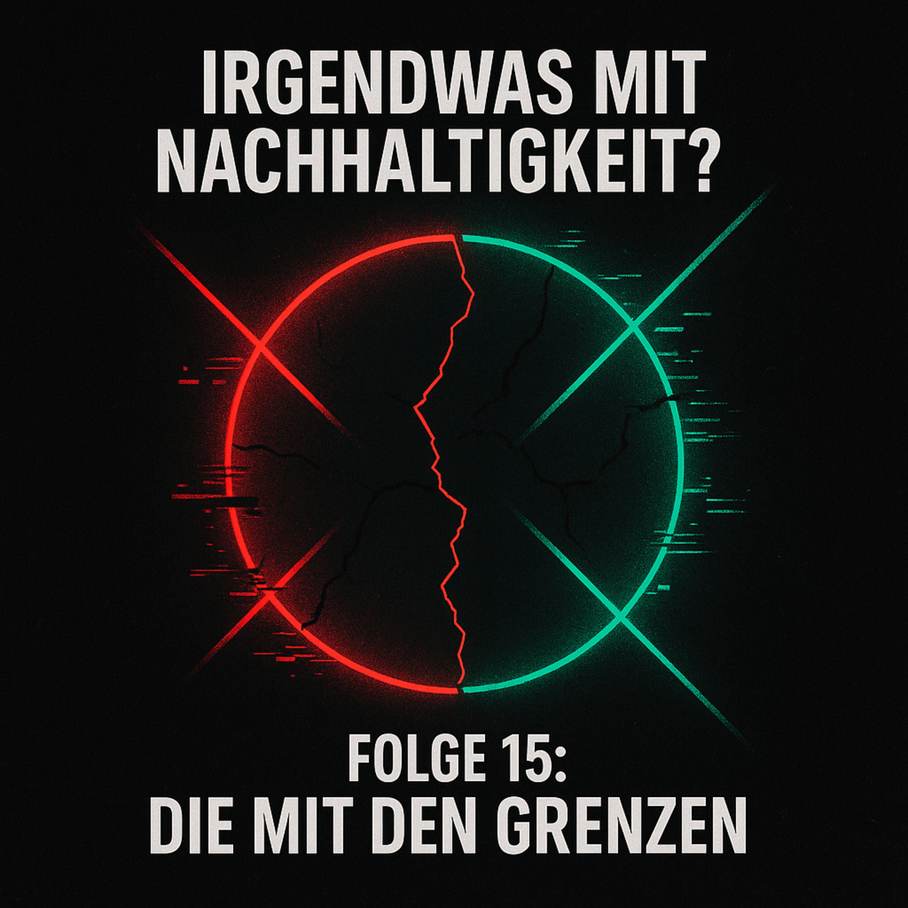 S1 E15 - Die mit den Grenzen