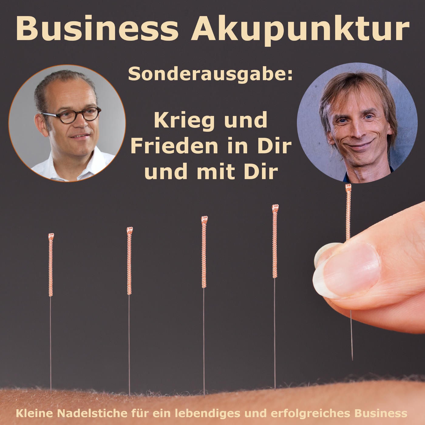 Krieg und Frieden in Dir und mit Dir