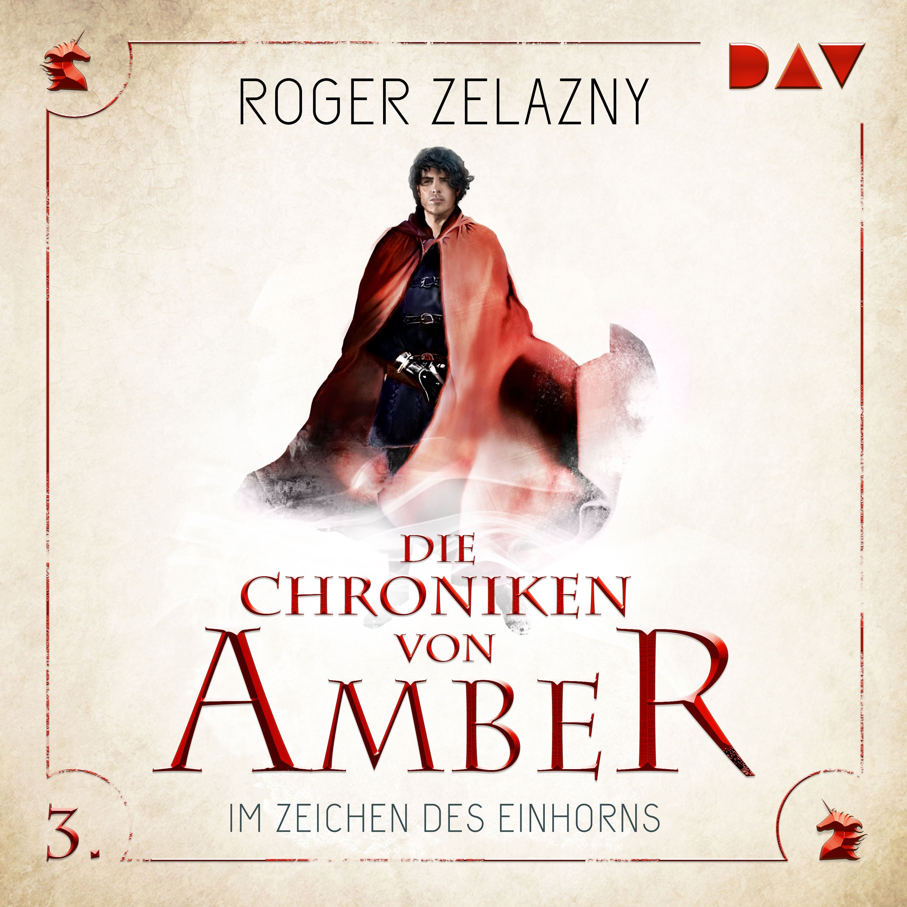 Die Chroniken von Amber – Teil 3: Im Zeichen des Einhorns