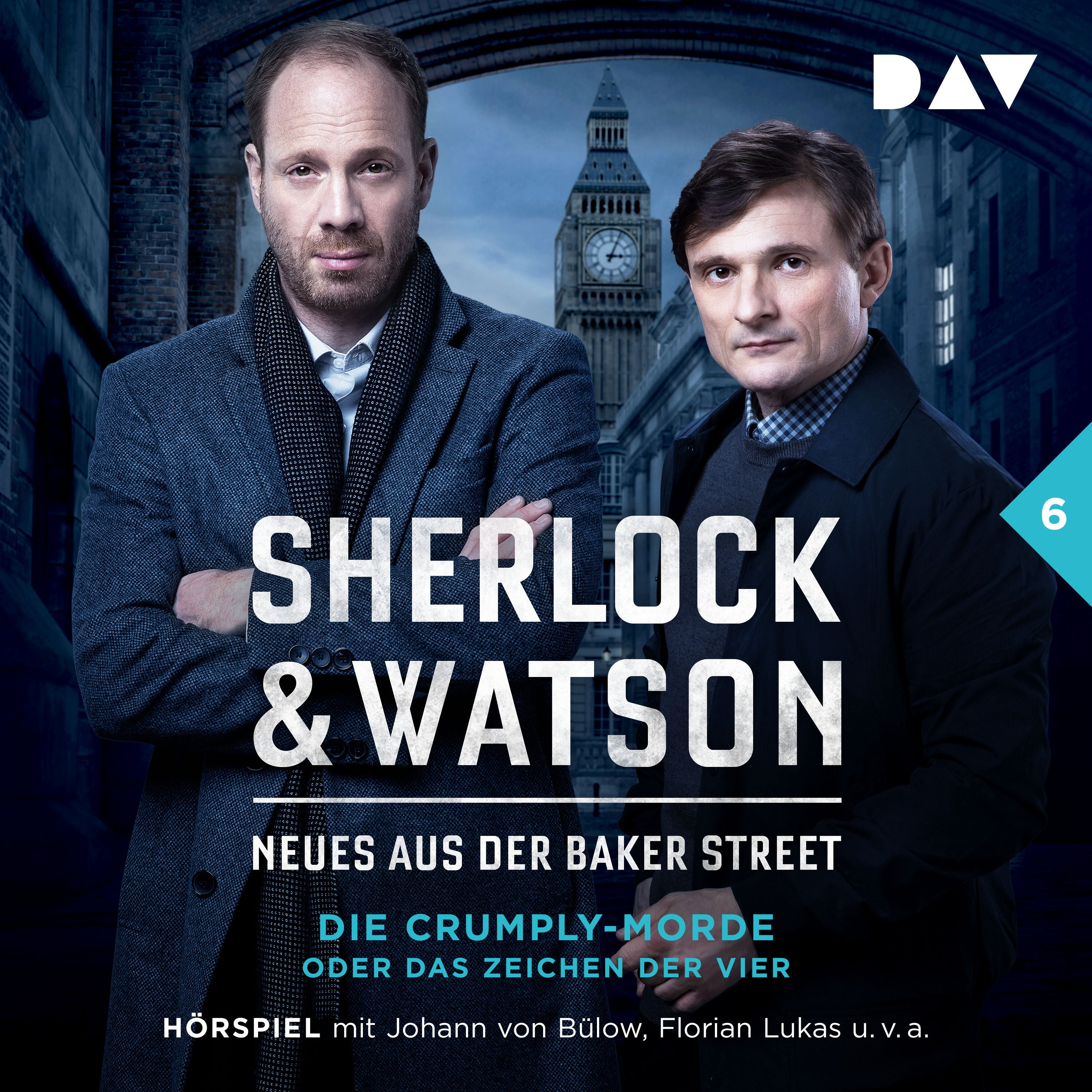 Sherlock & Watson – Neues aus der Baker Street: Die Crumply-Morde oder Das Zeichen der Vier (Fall 6)