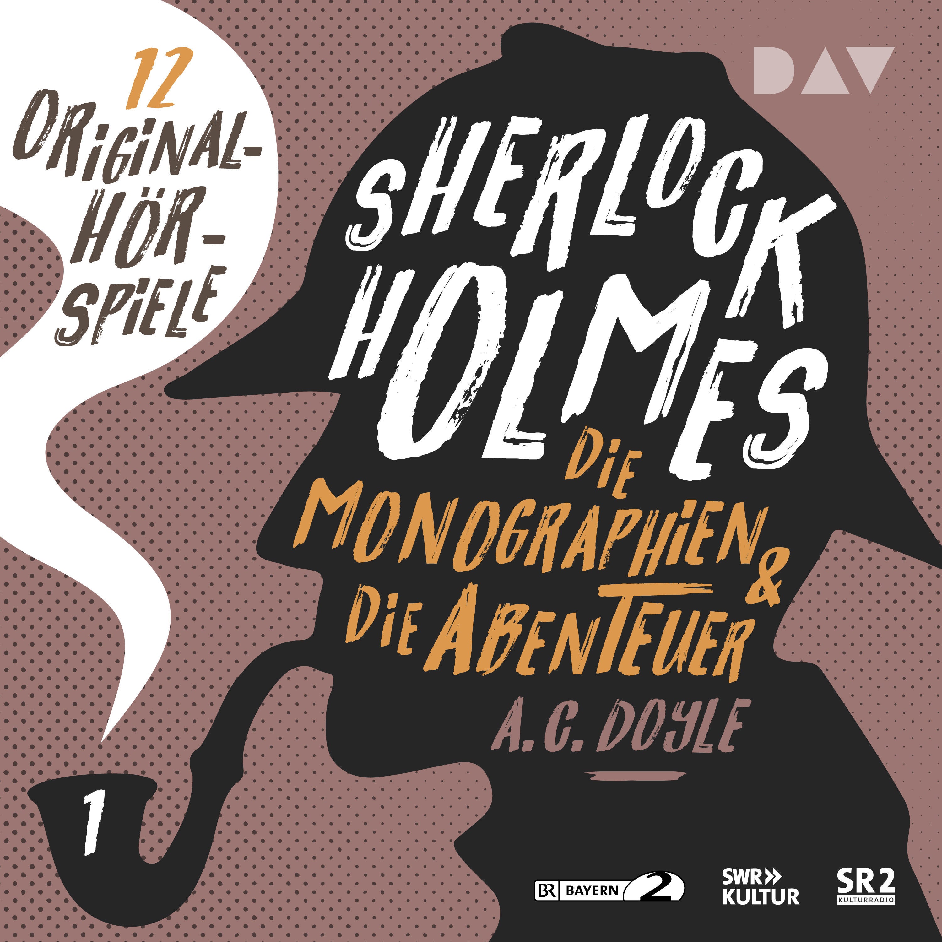 Sherlock Holmes 1 – Die Monographien & die Abenteuer.