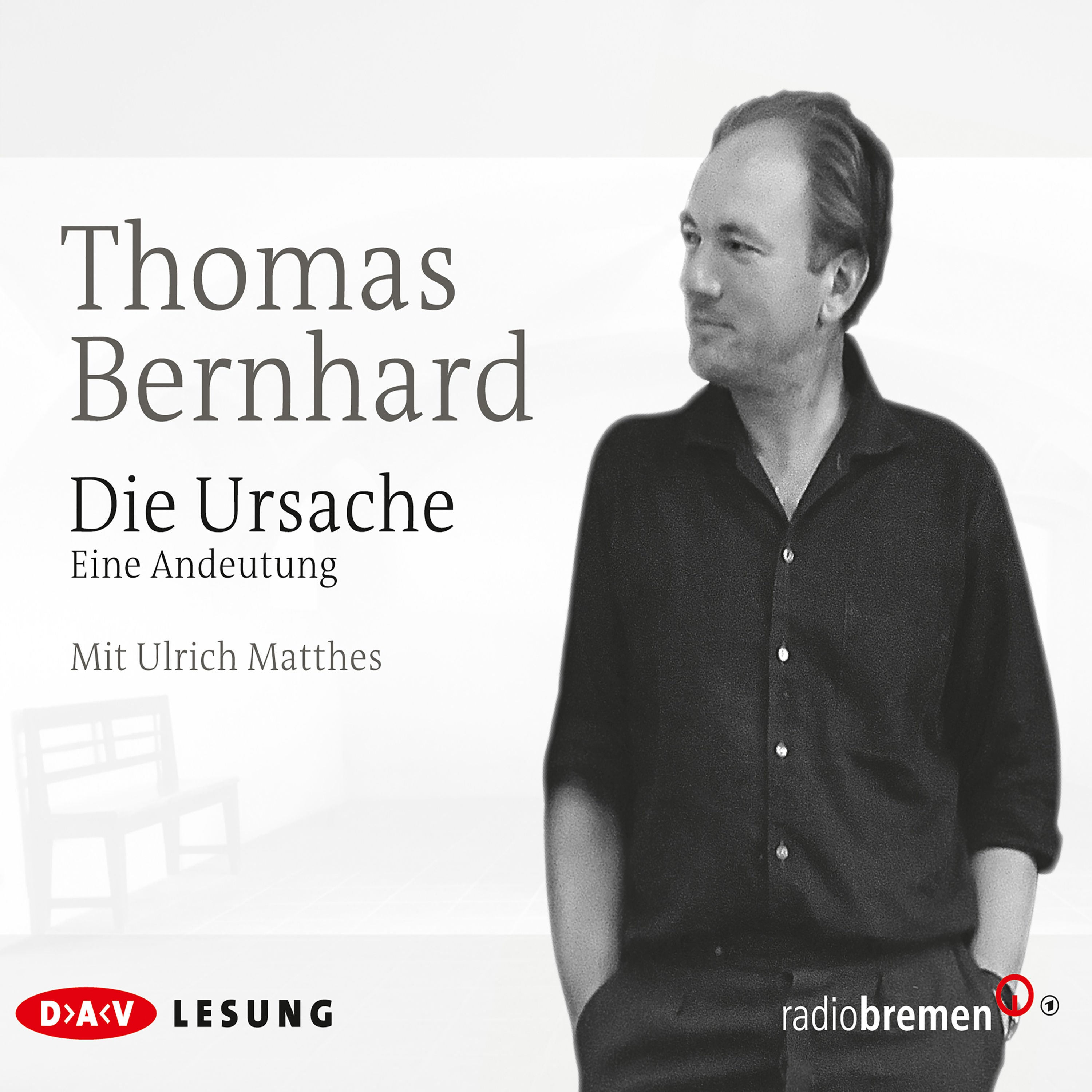 Die Ursache. Eine Andeutung