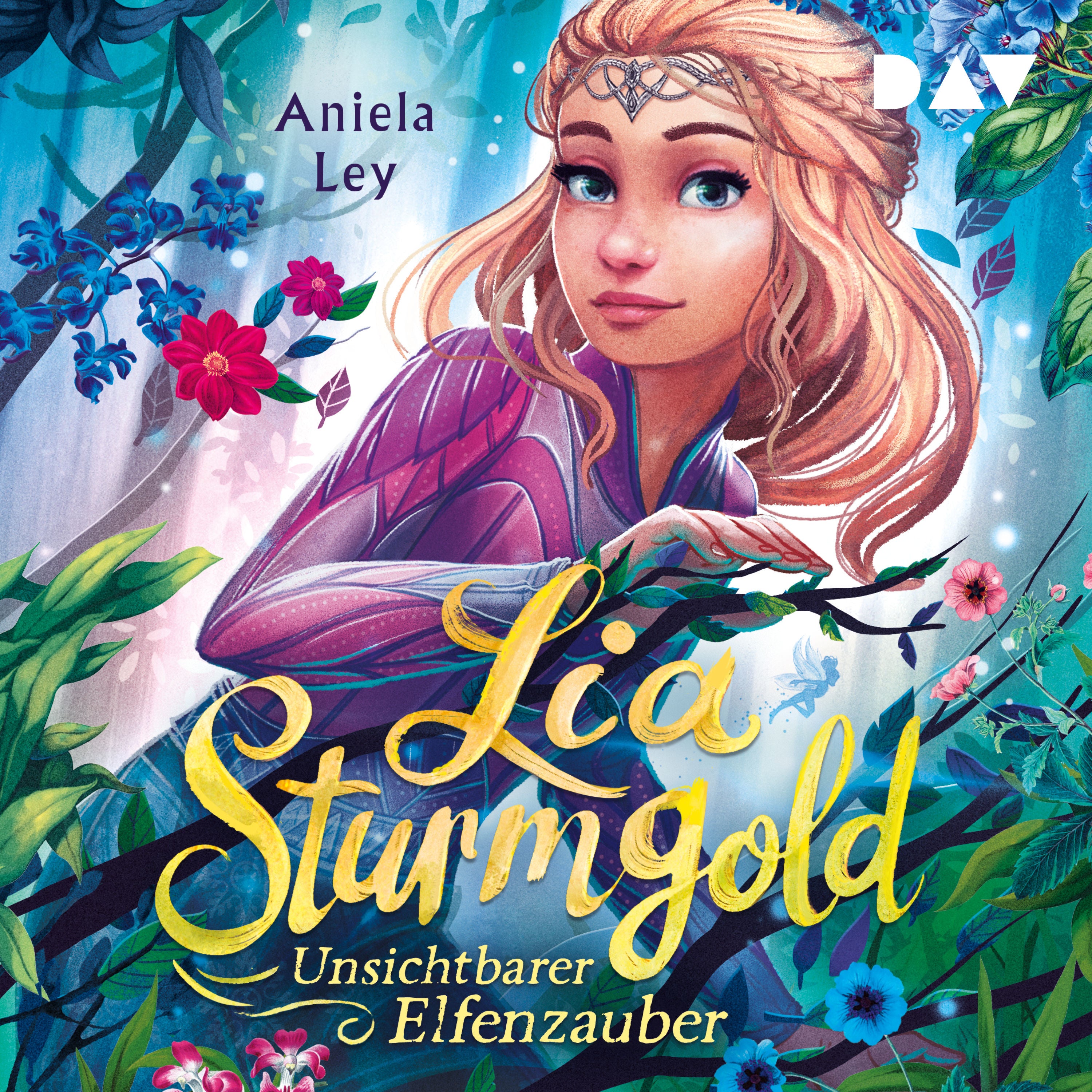 Lia Sturmgold – Teil 3: Unsichtbarer Elfenzauber