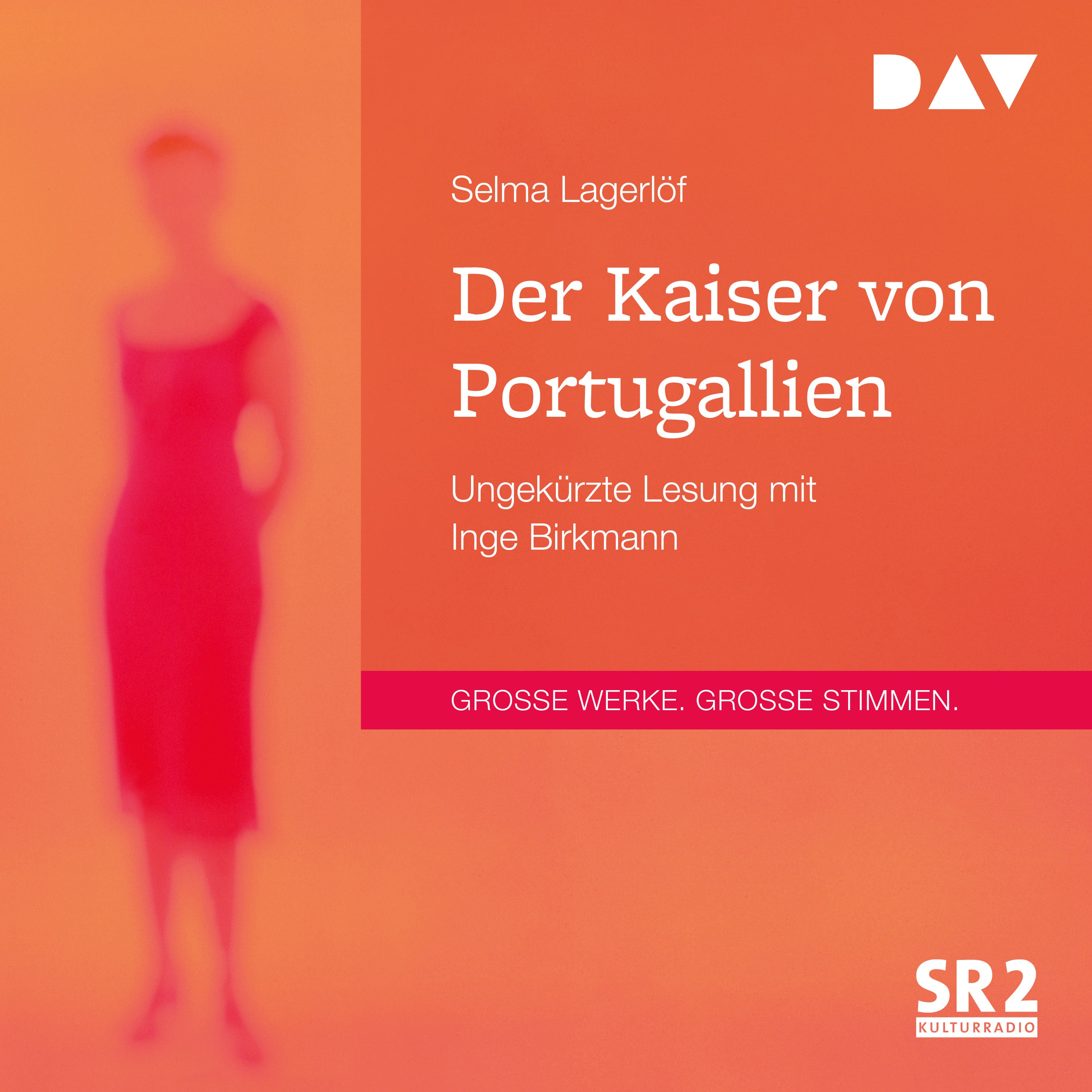 Der Kaiser von Portugallien