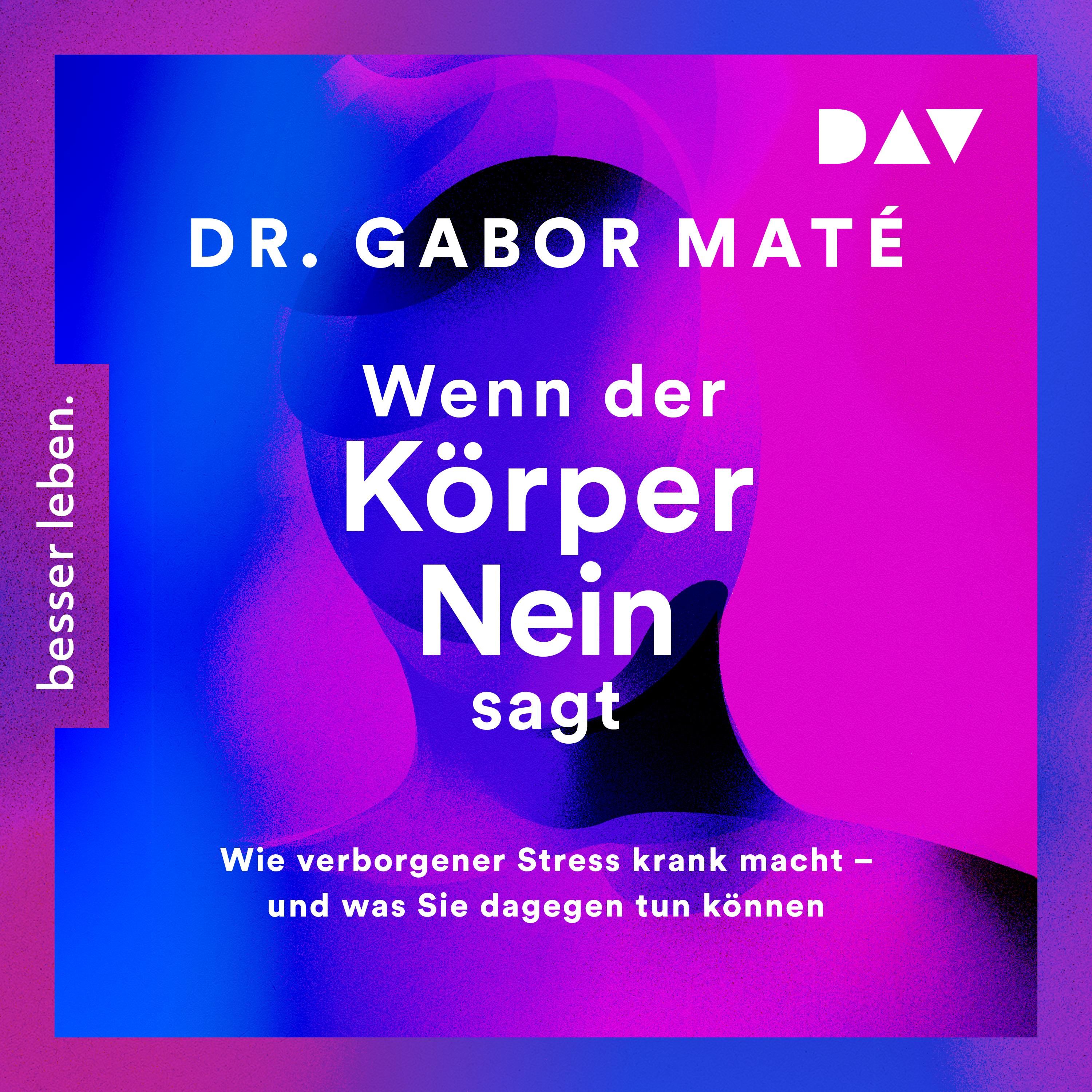 Wenn der Körper Nein sagt: Wie verborgener Stress krank macht – und was Sie dagegen tun können