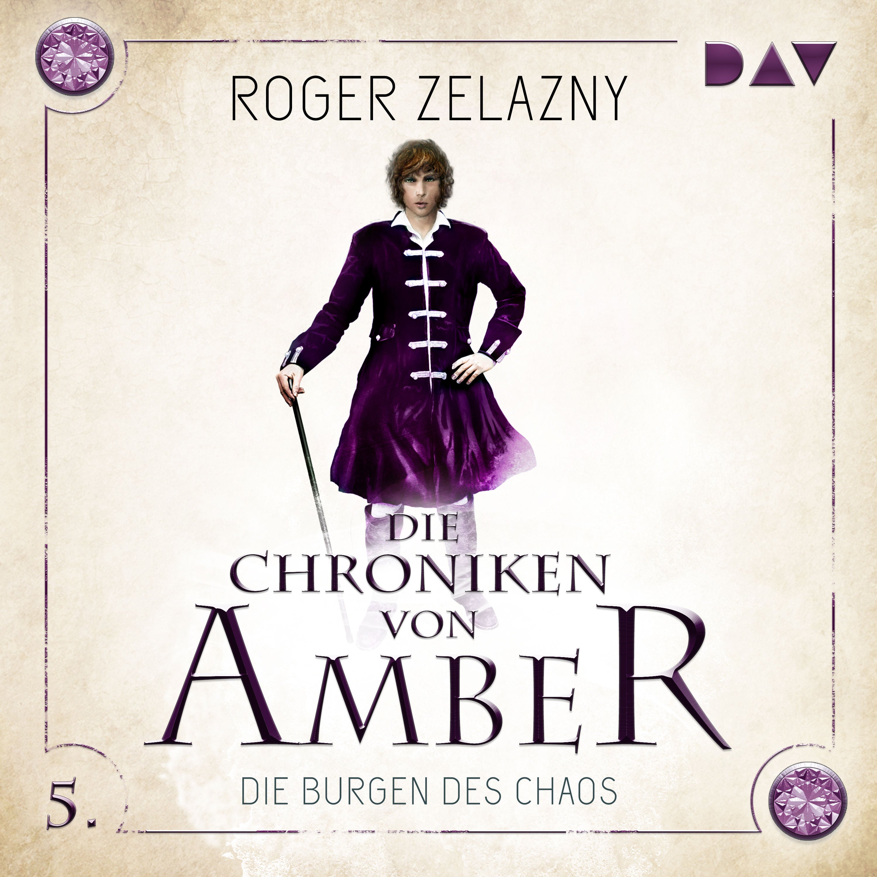 Die Chroniken von Amber – Teil 5: Die Burgen des Chaos