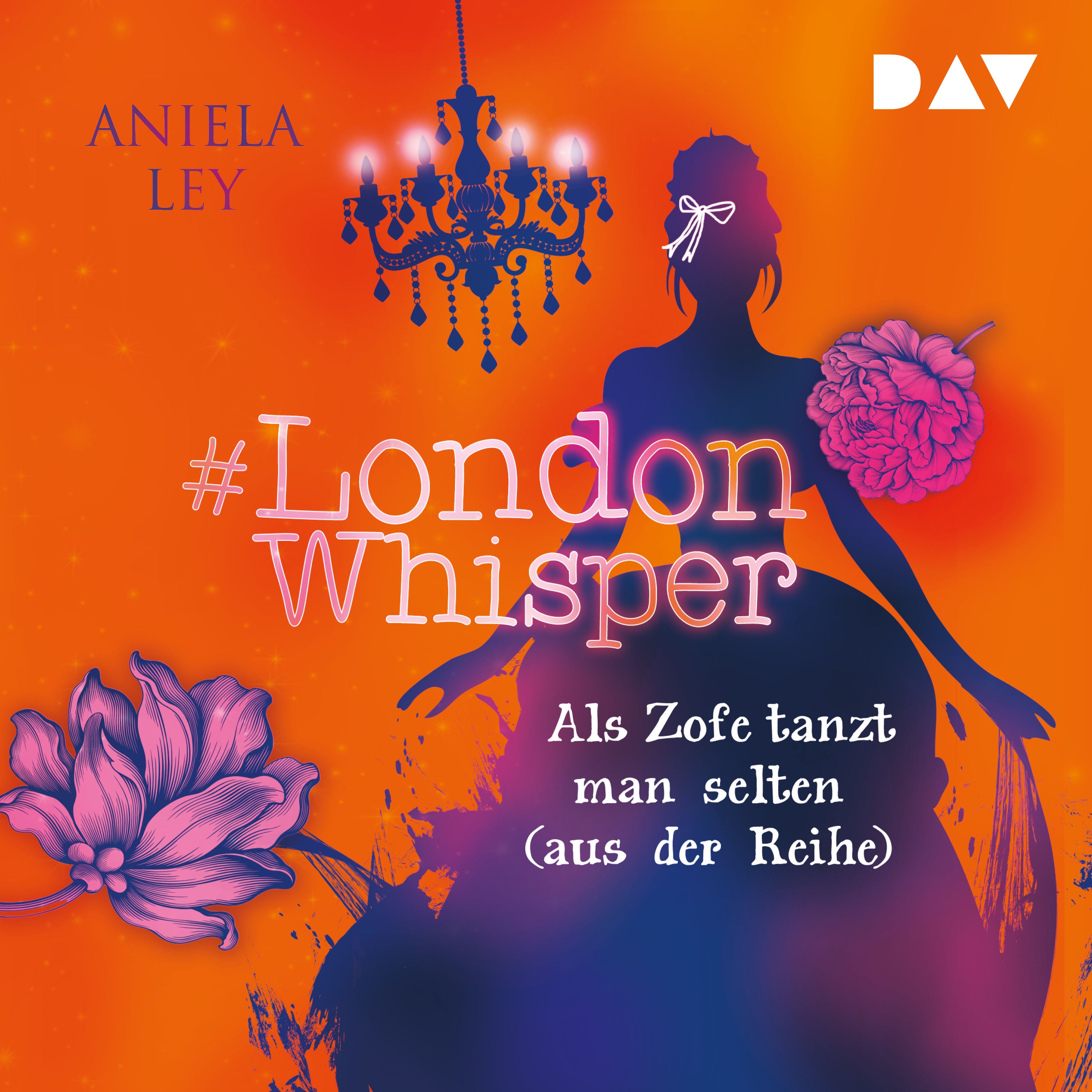 #London Whisper – Teil 2: Als Zofe tanzt man selten (aus der Reihe)