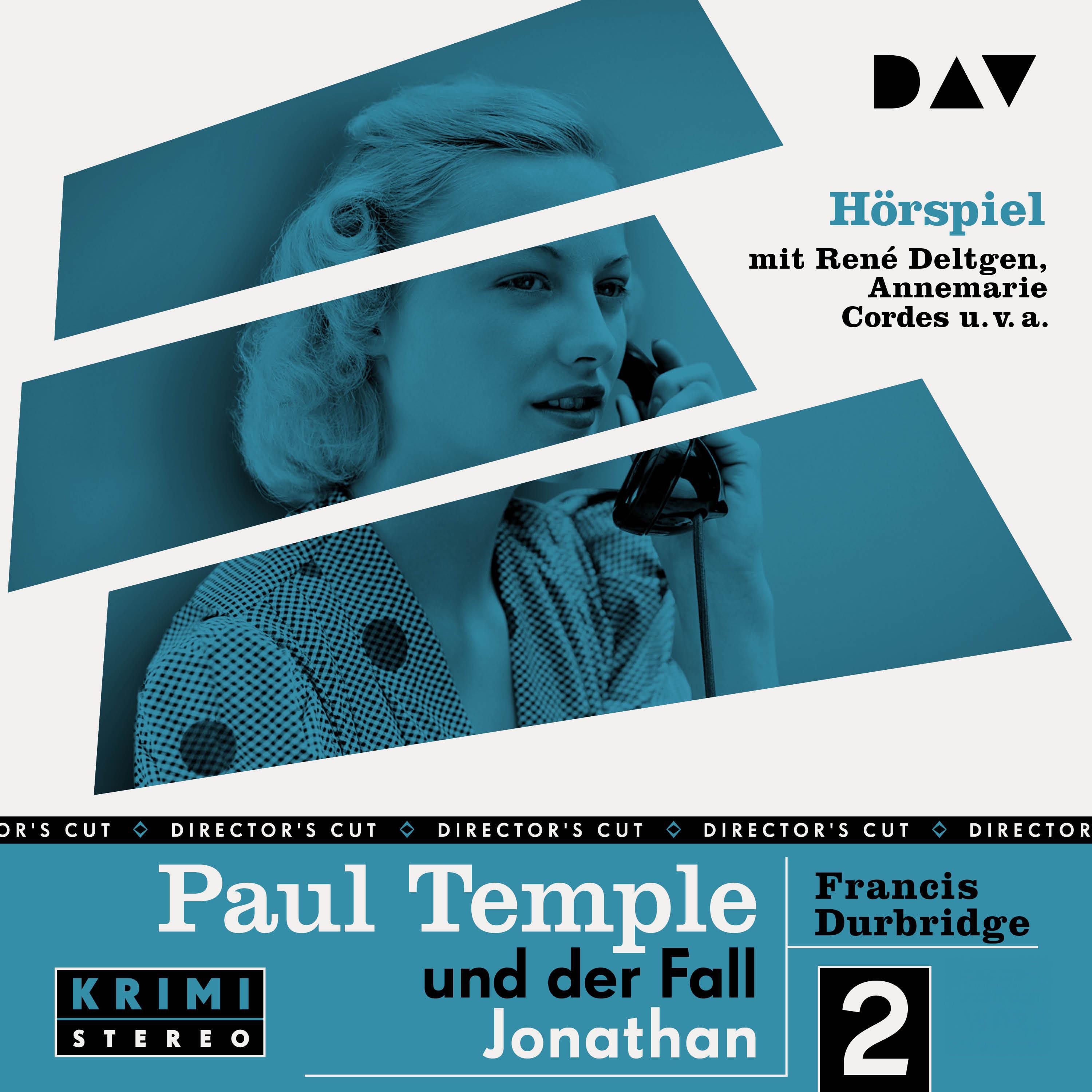 Paul Temple und der Fall Jonathan (Original-Radio-Fassungen)