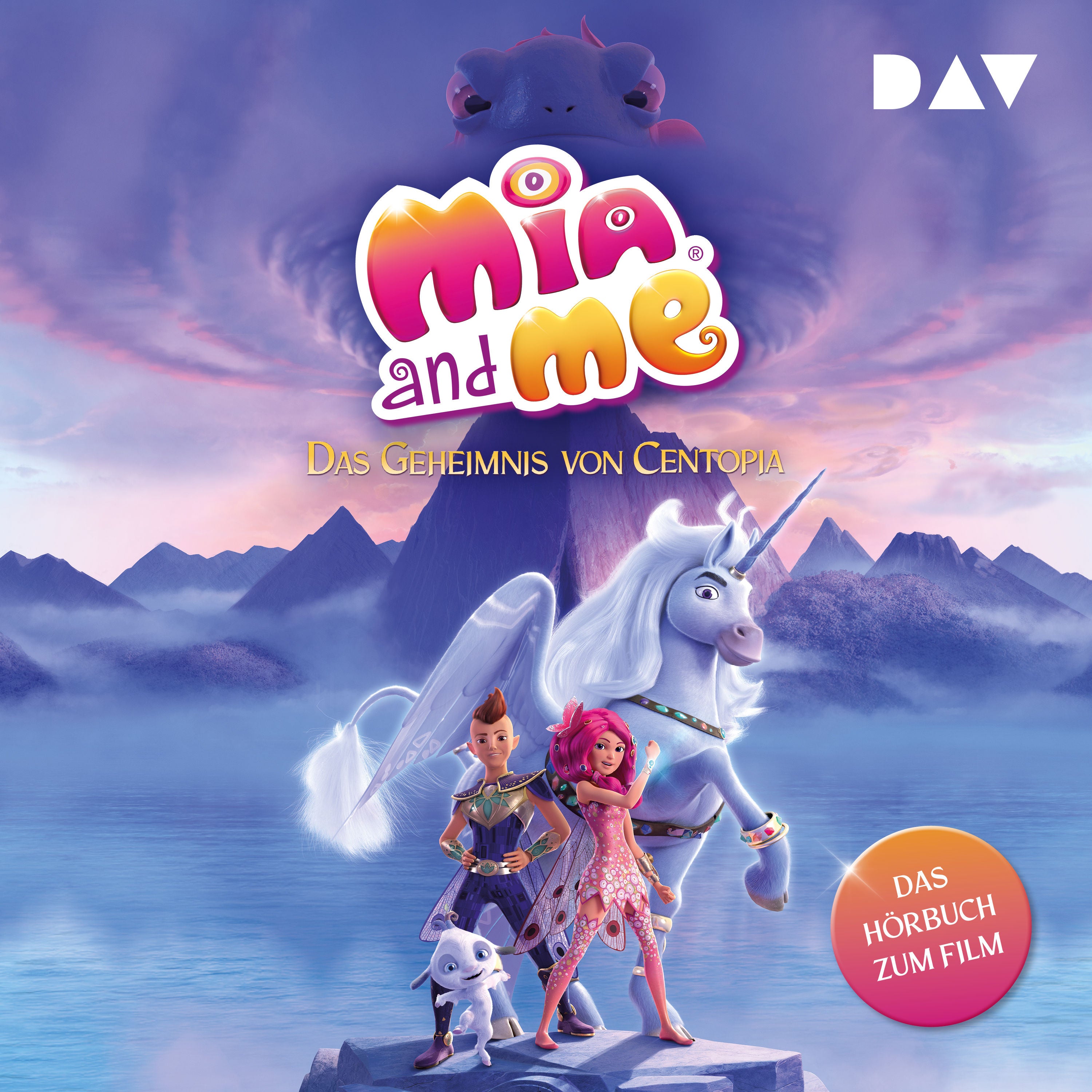 Mia and me – Das Geheimnis von Centopia: Das Hörbuch zum Film