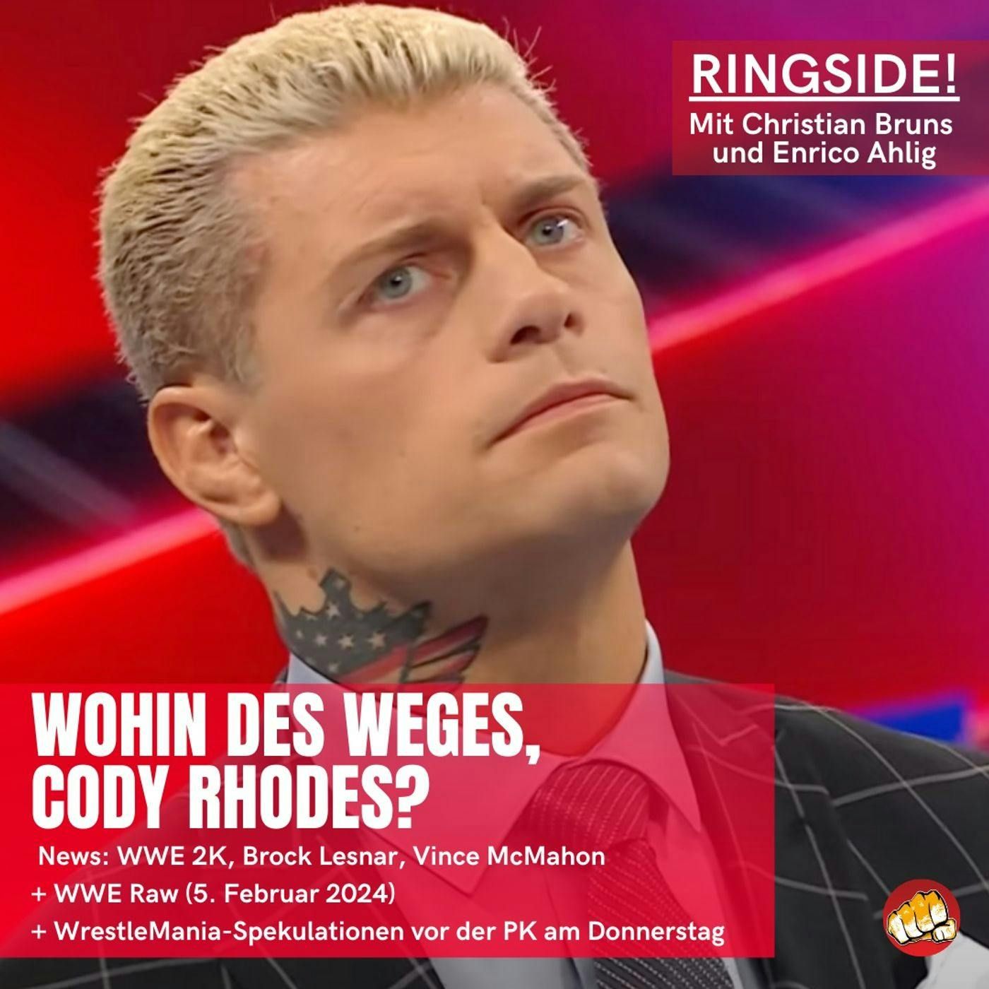 RINGSIDE! Was passiert auf der Road to WrestleMania? Raw (5.2.), Brock Lesnar, WWE 2K und mehr