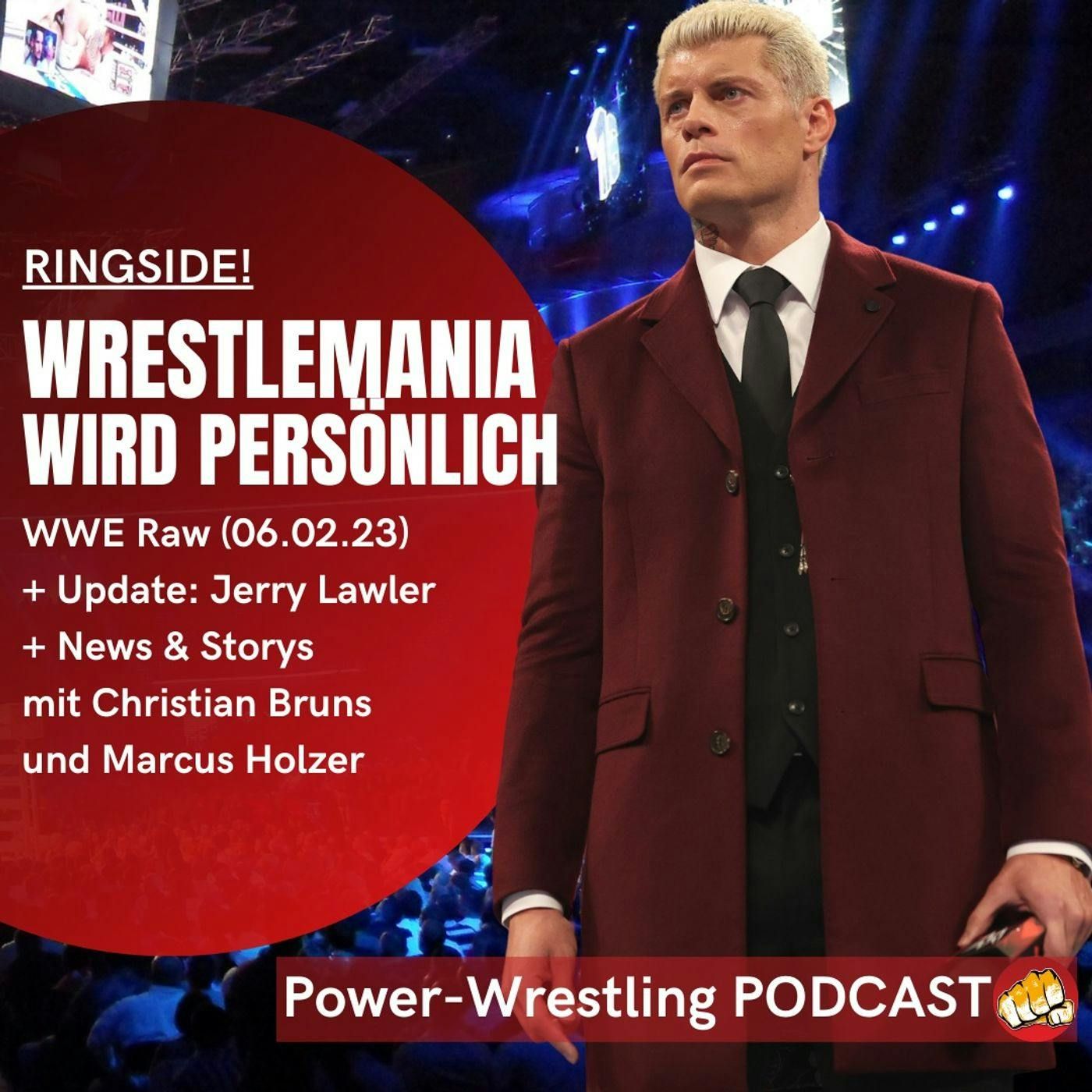 Entwicklungen um Jerry Lawler, WWE Raw (6.2.23) mit Mega-Promo (Cody/Heyman)