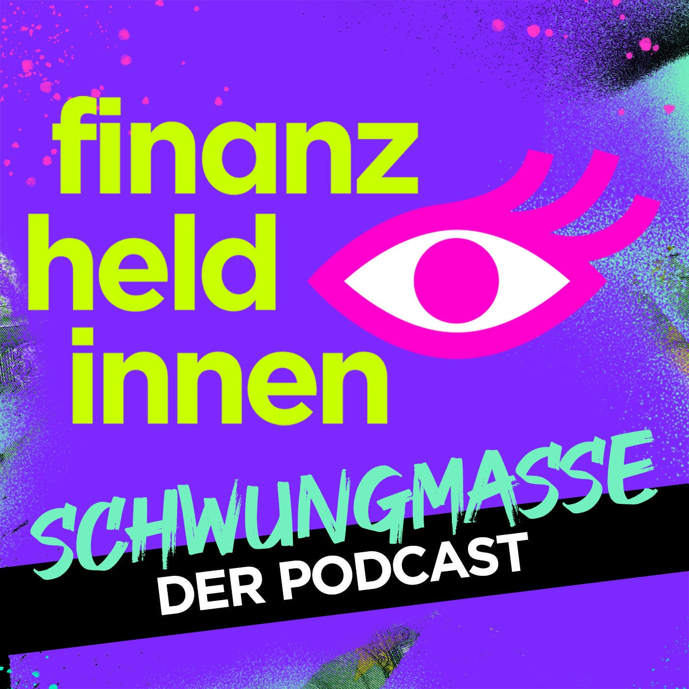 Schwungmasse – Der finanz-heldinnen Podcast