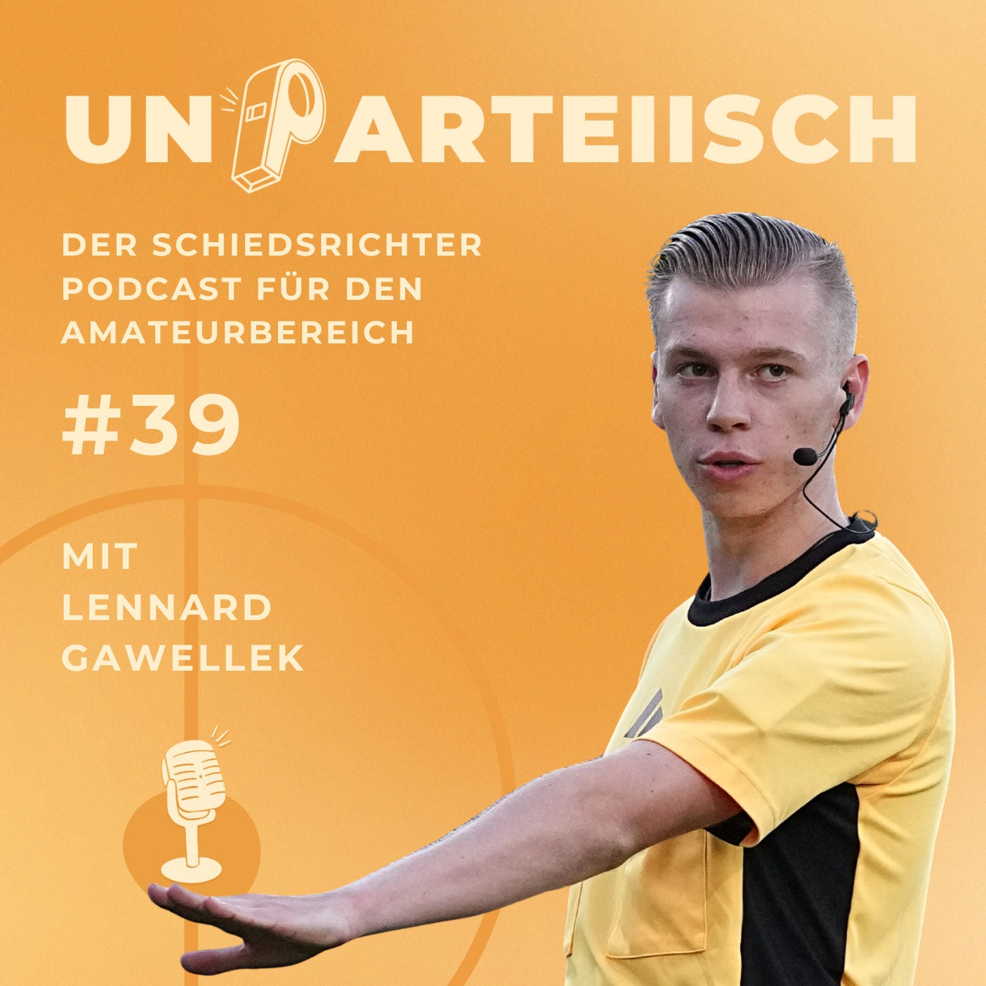 #39 Respekt ist keine Regel: Lennard Gawellek über Haltung auf dem Fußballplatz