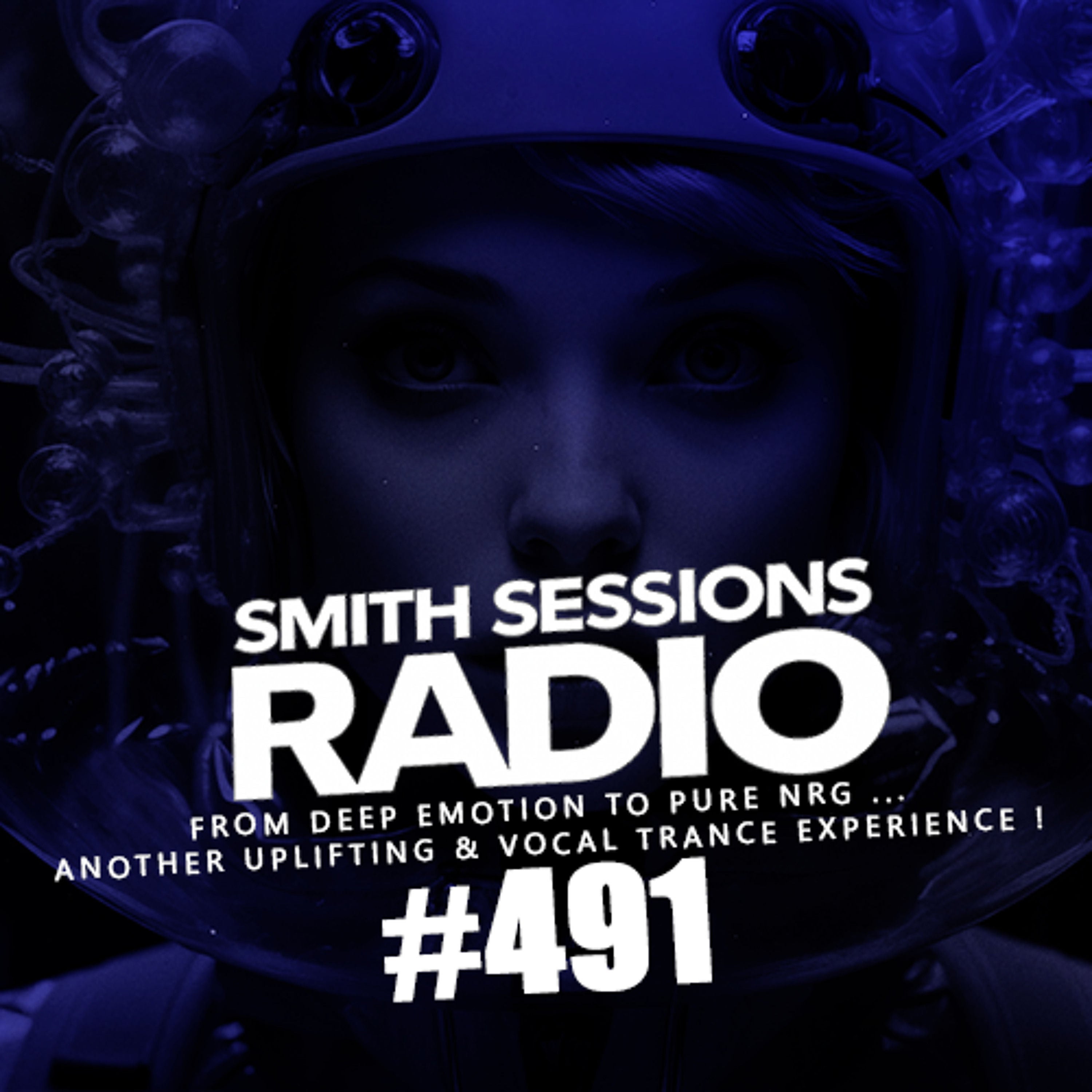 Smith Sessions Radio #491