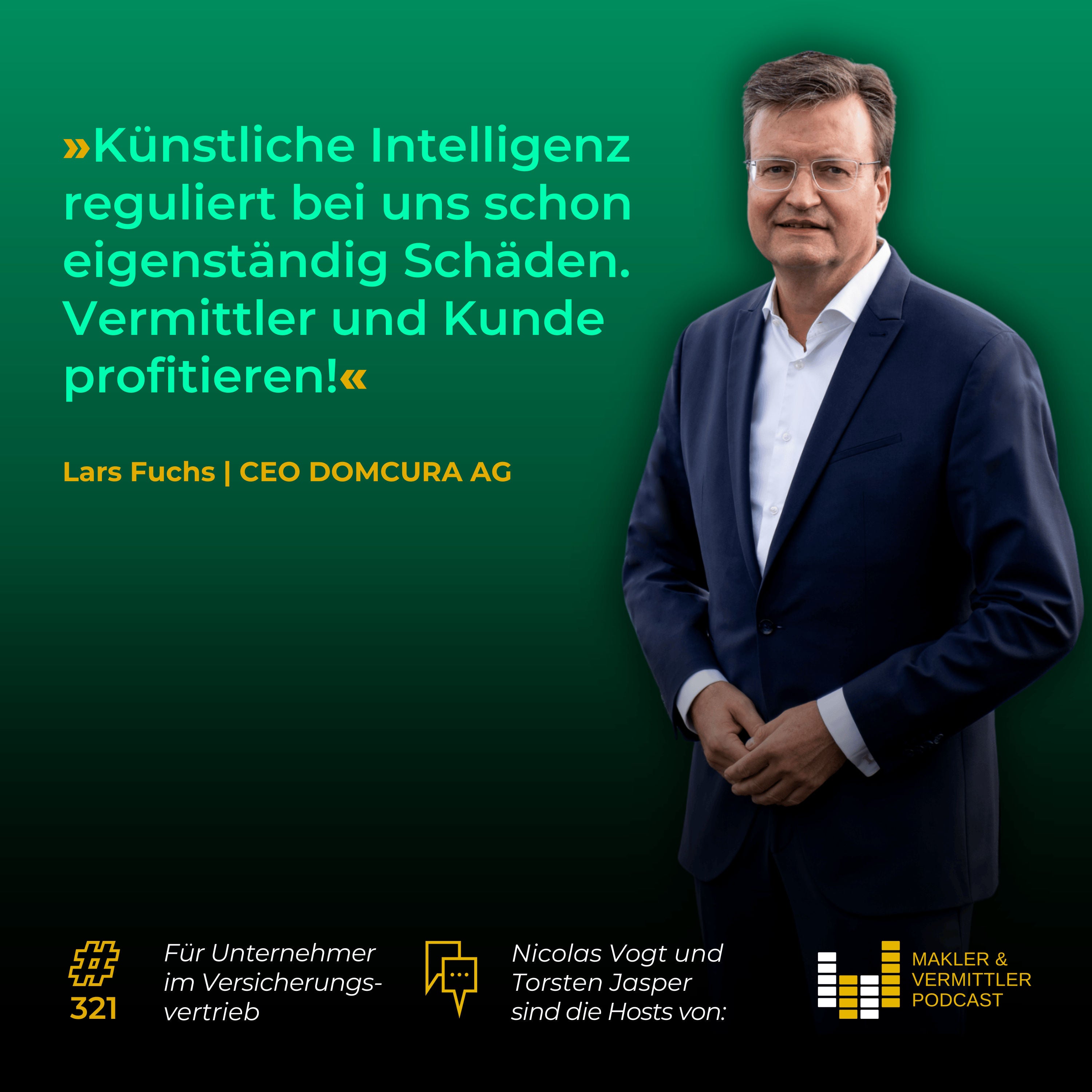 #321 Vom Bankenwesen zu Domcura: Karriere, KI und Innovation mit Lars Fuchs