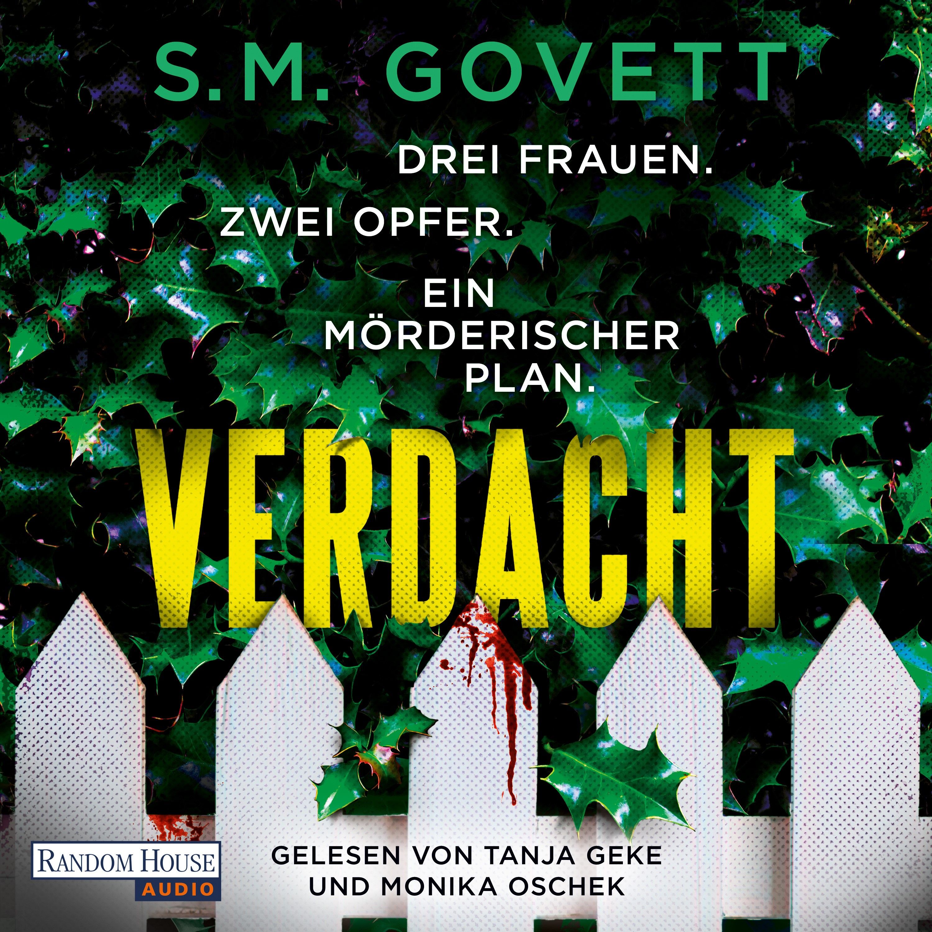 Verdacht - Drei Frauen. Zwei Opfer. Ein mörderischer Plan.