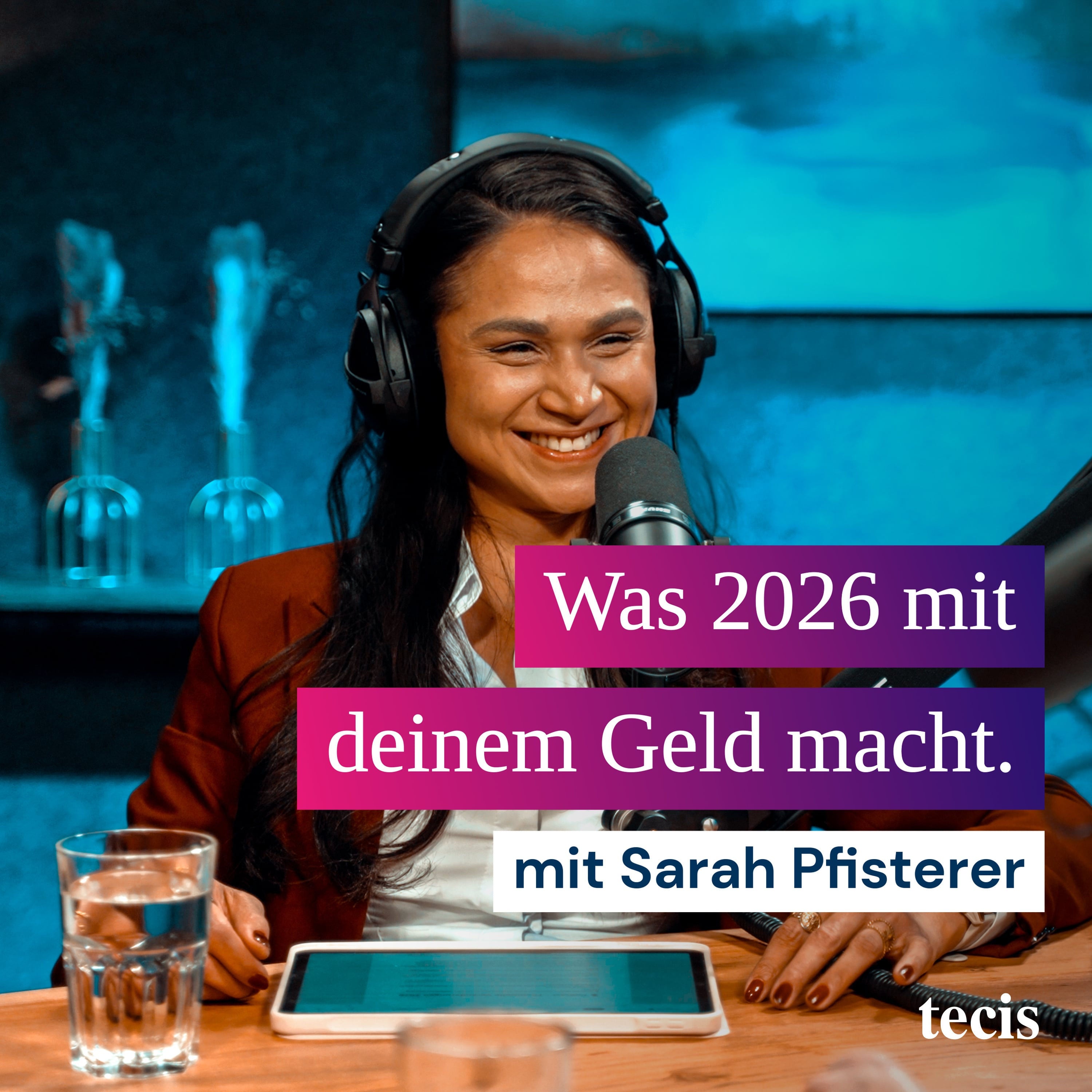 Was 2026 mit deinem Geld macht. Mit Sarah Pfisterer